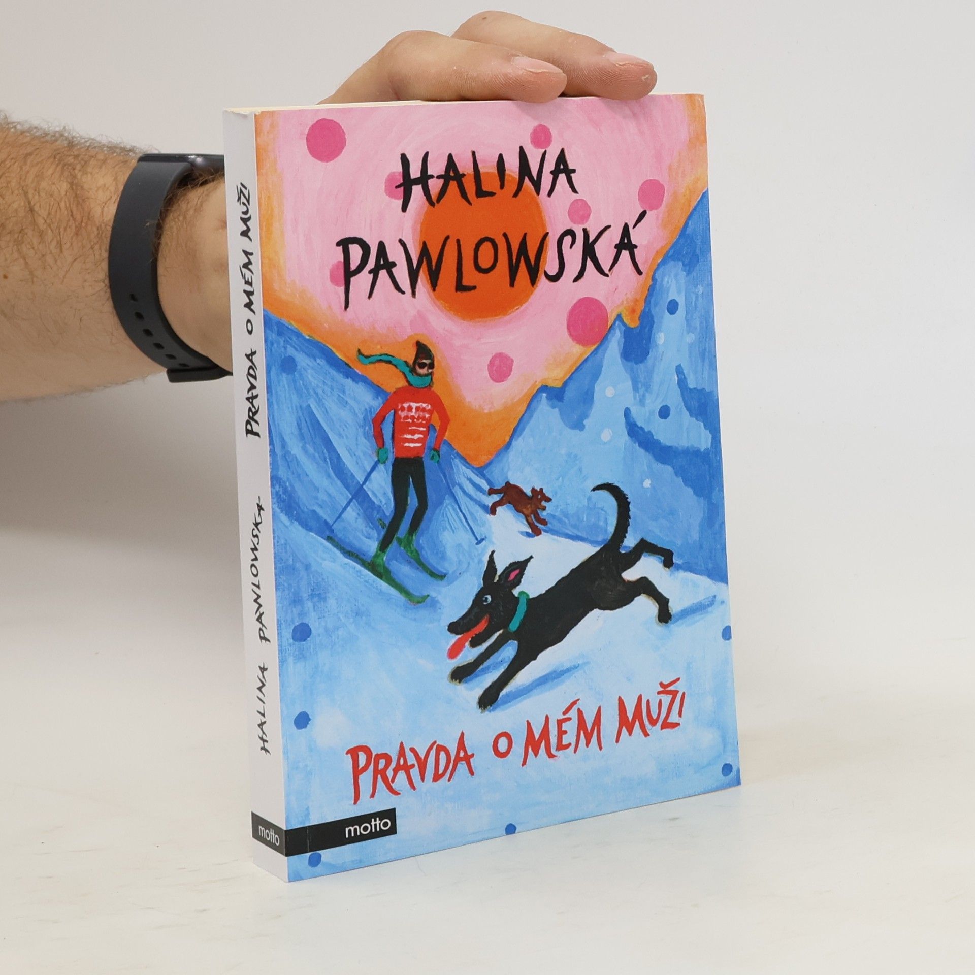 Halina Pawlowská Pravda o mém muži