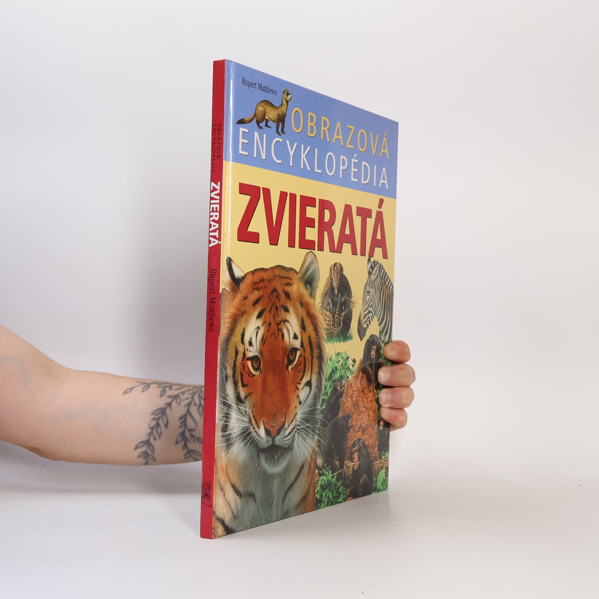 Rupert Matthews Obrazová encyklopédia - zvieratá