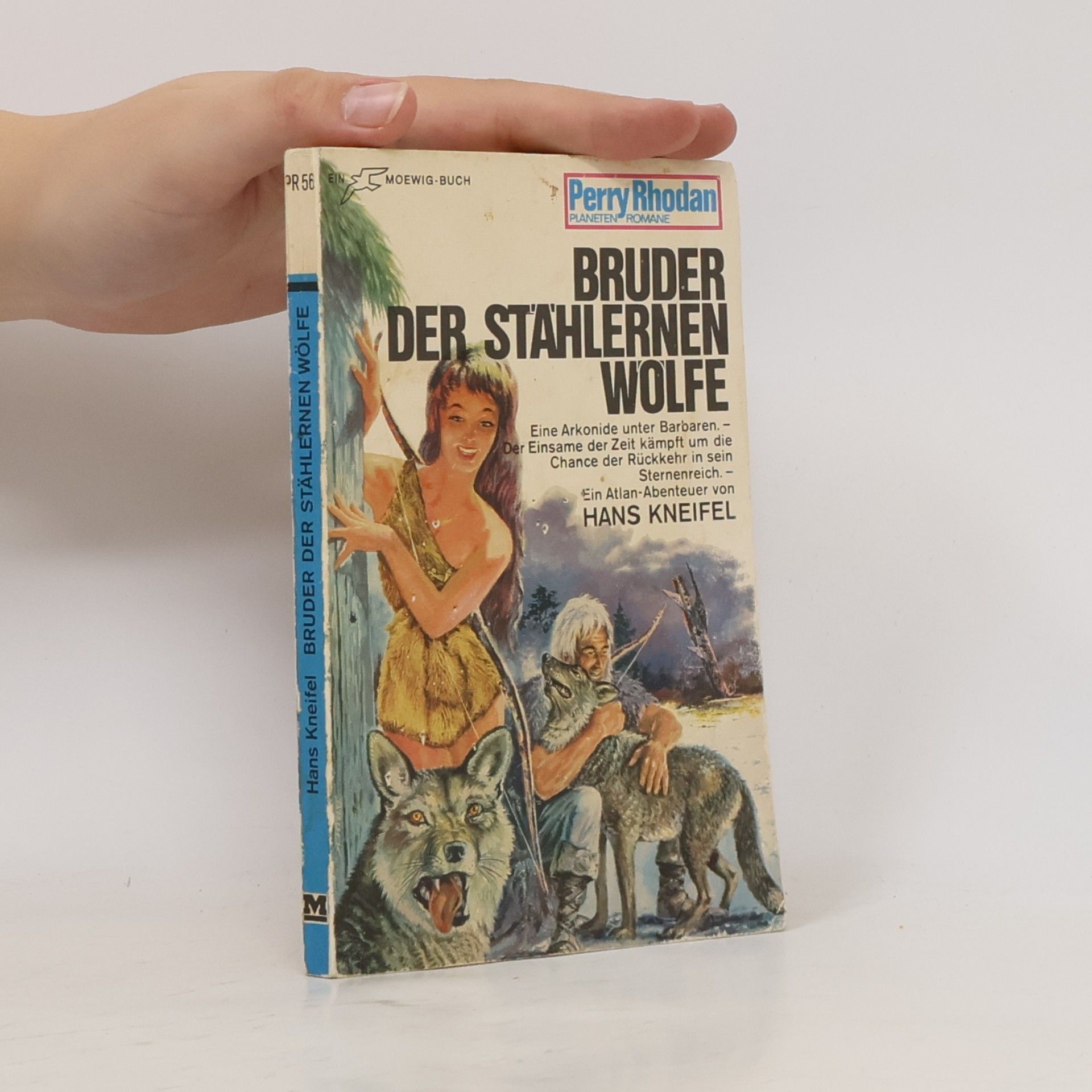 Hanns Kneifel Perry Rhodan 56. Bruder der stählernen Wölfe