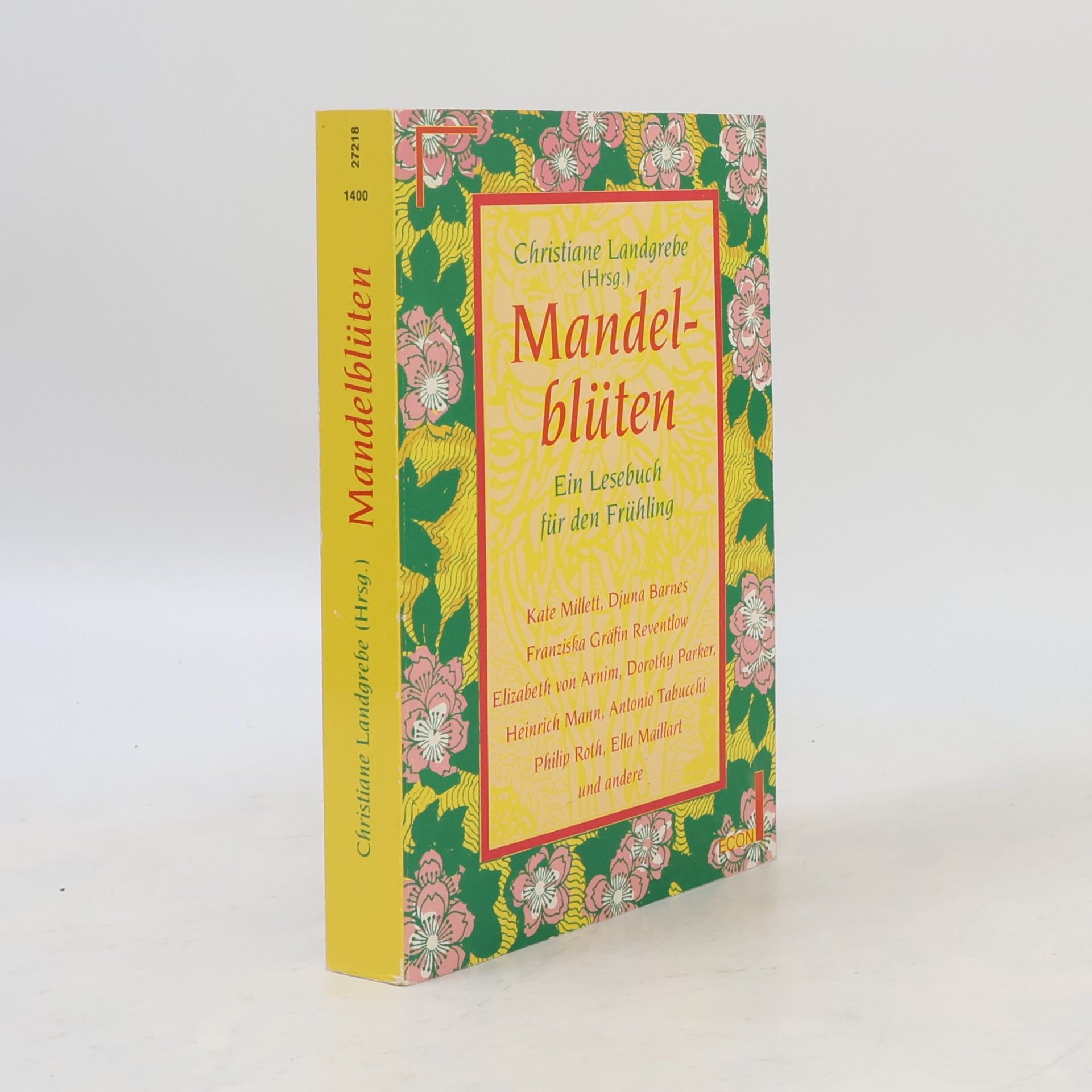 Mandelblüten. Ein Lesebuch für den Frühling