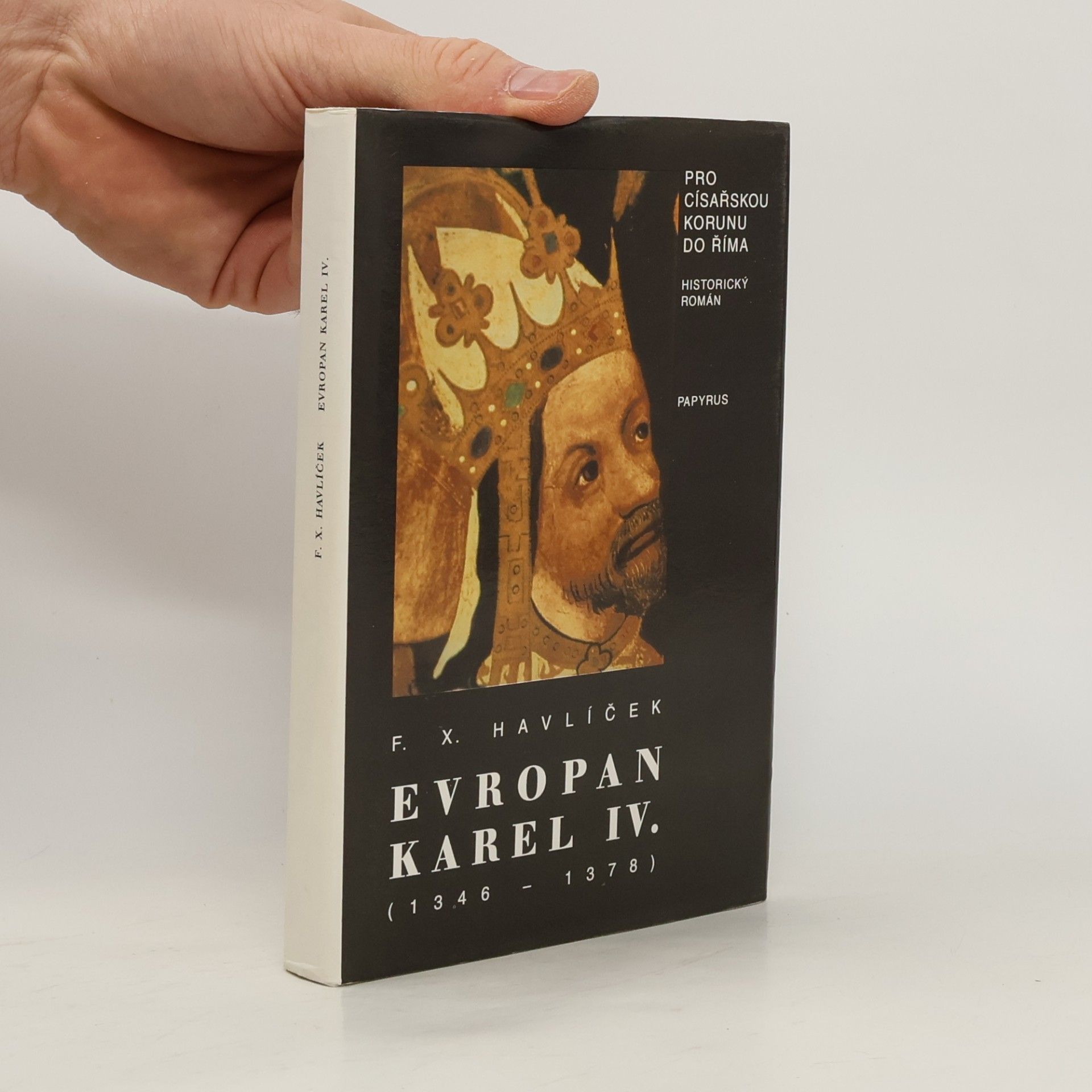 Evropan Karel IV : Historický román