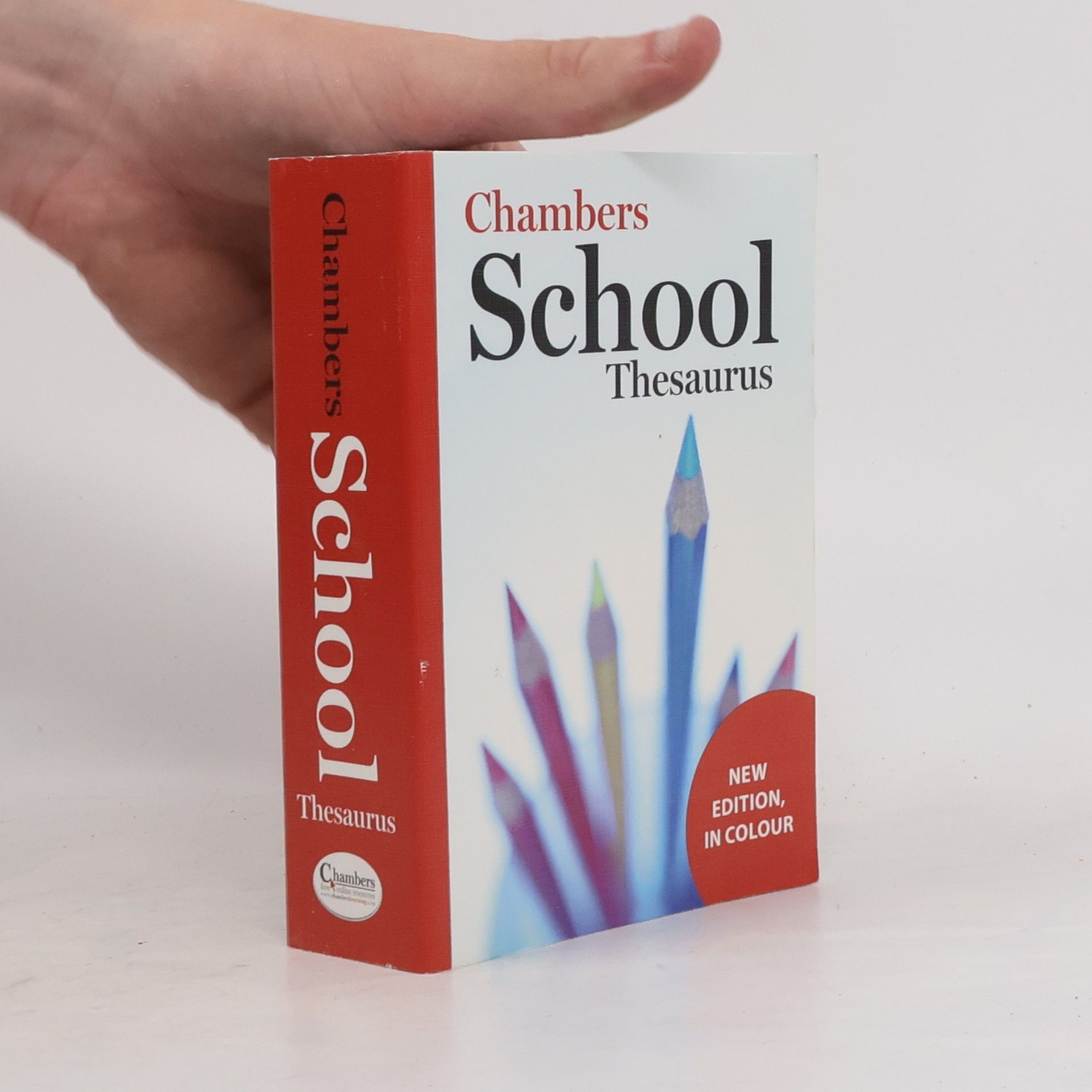 Chambers Harrap Publishers Ltd Chambers School Thesaurus: New Edition, In Colour