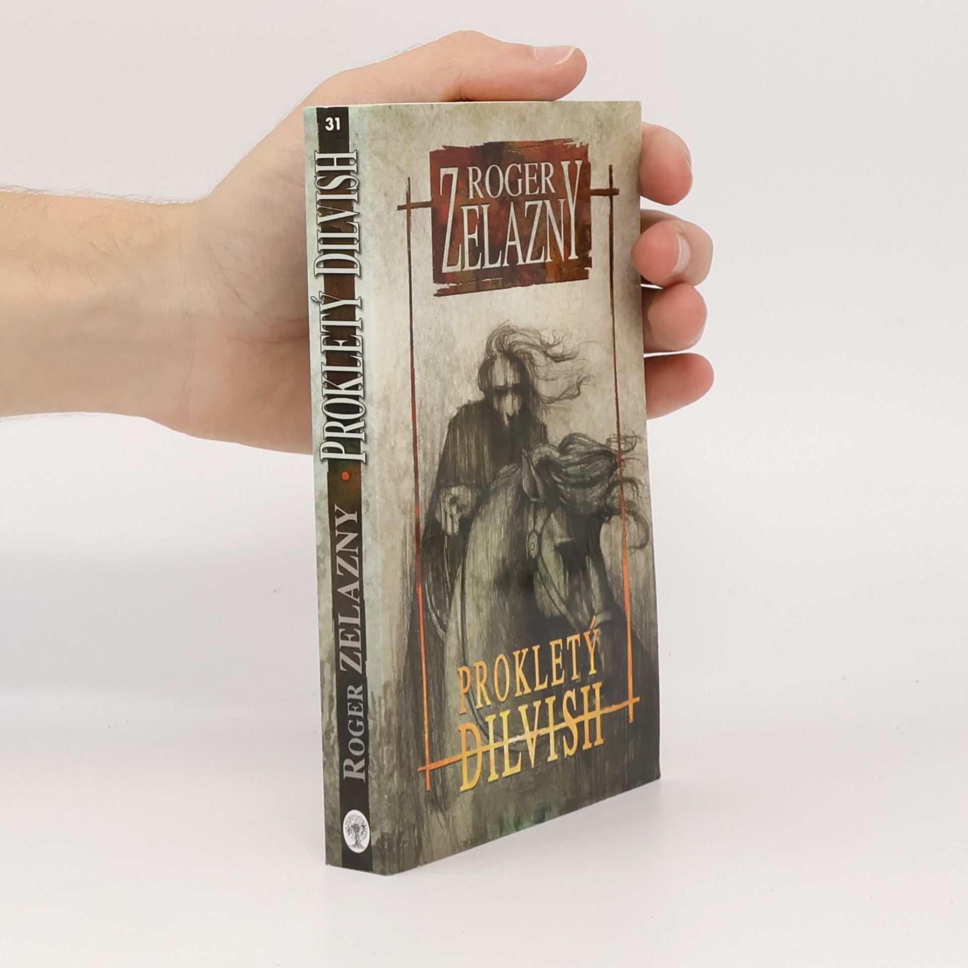 Roger Zelazny Prokletý Dilvish