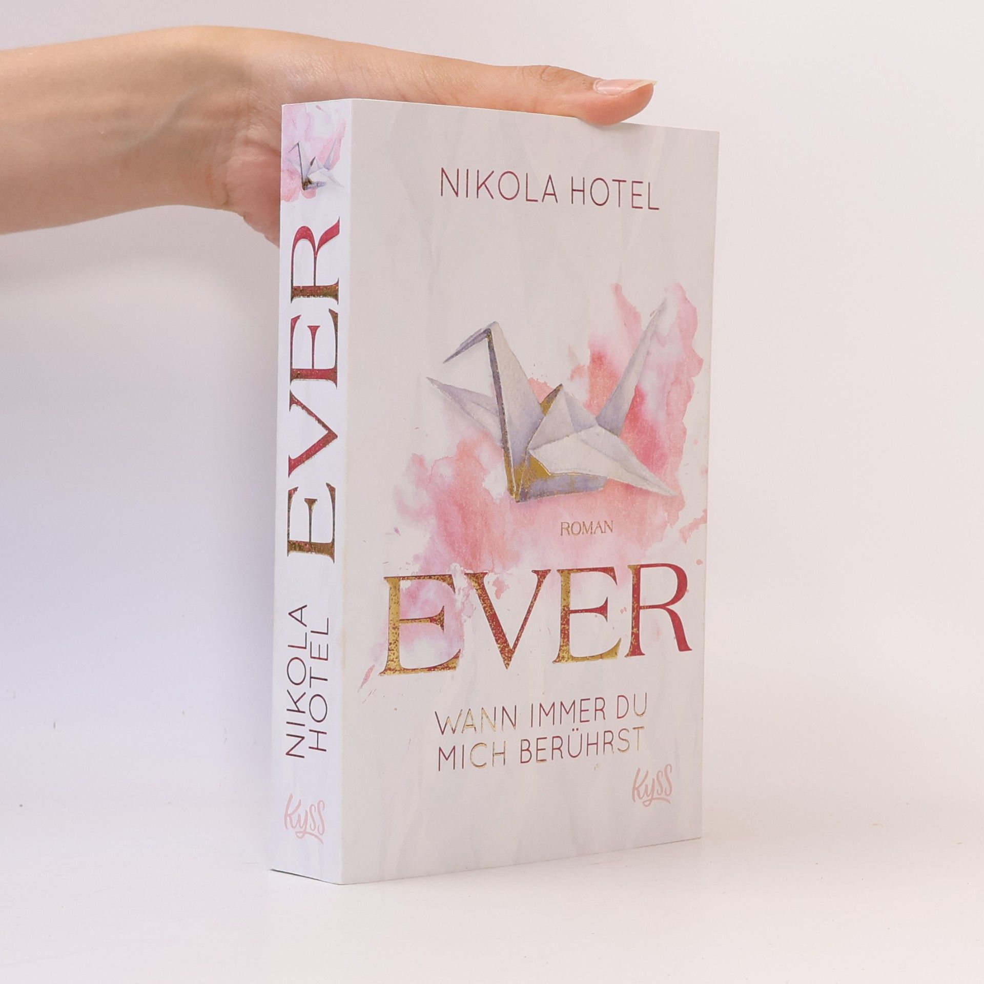 Nikola Hotel Ever. Wann immer du mich berührst