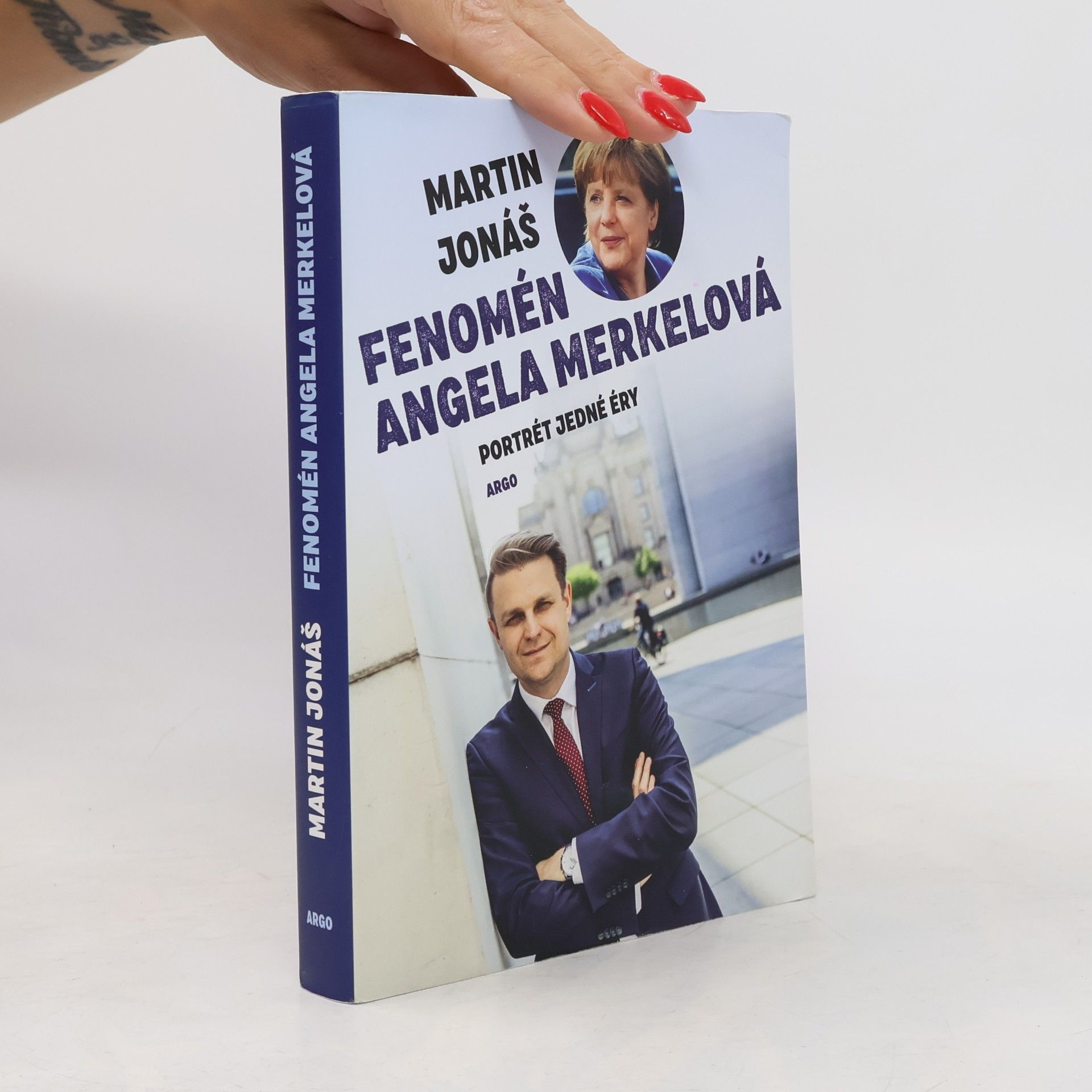 Martin Jonáš Fenomén Angela Merkelová
