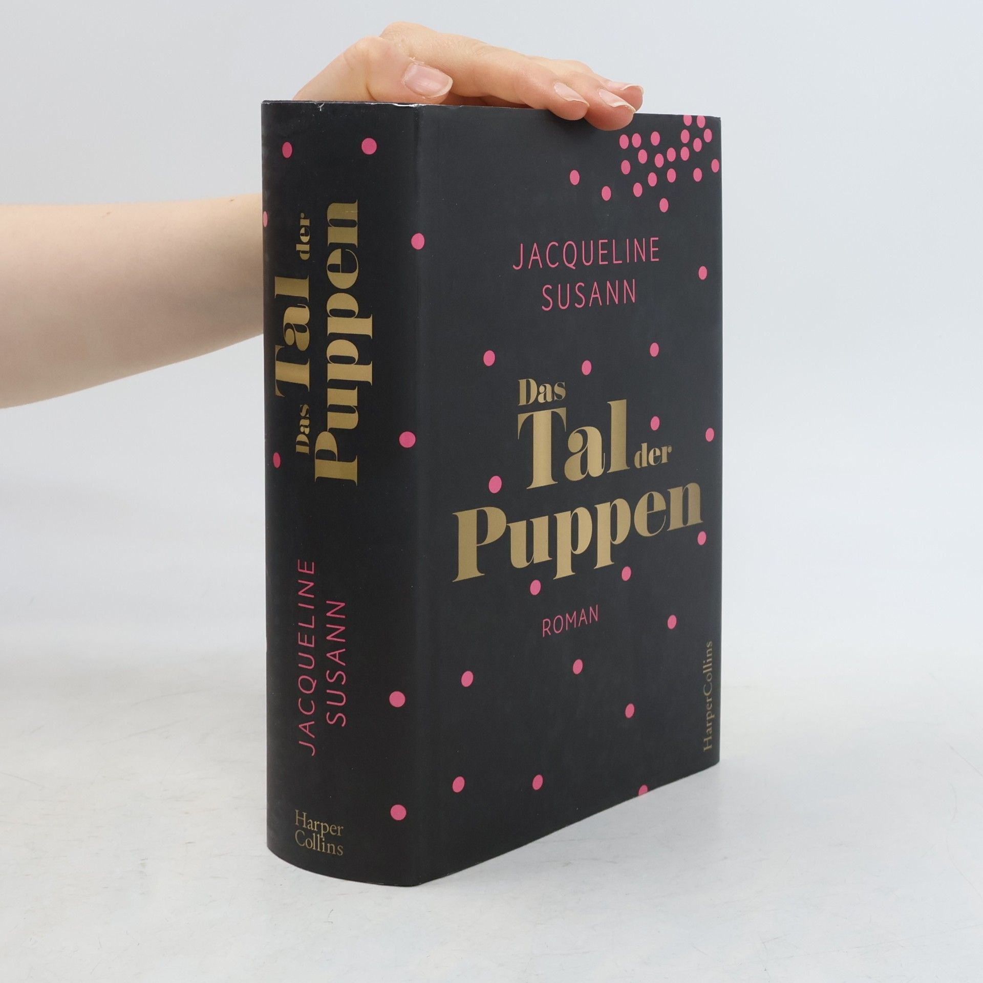 Jacqueline Susann Das Tal der Puppen