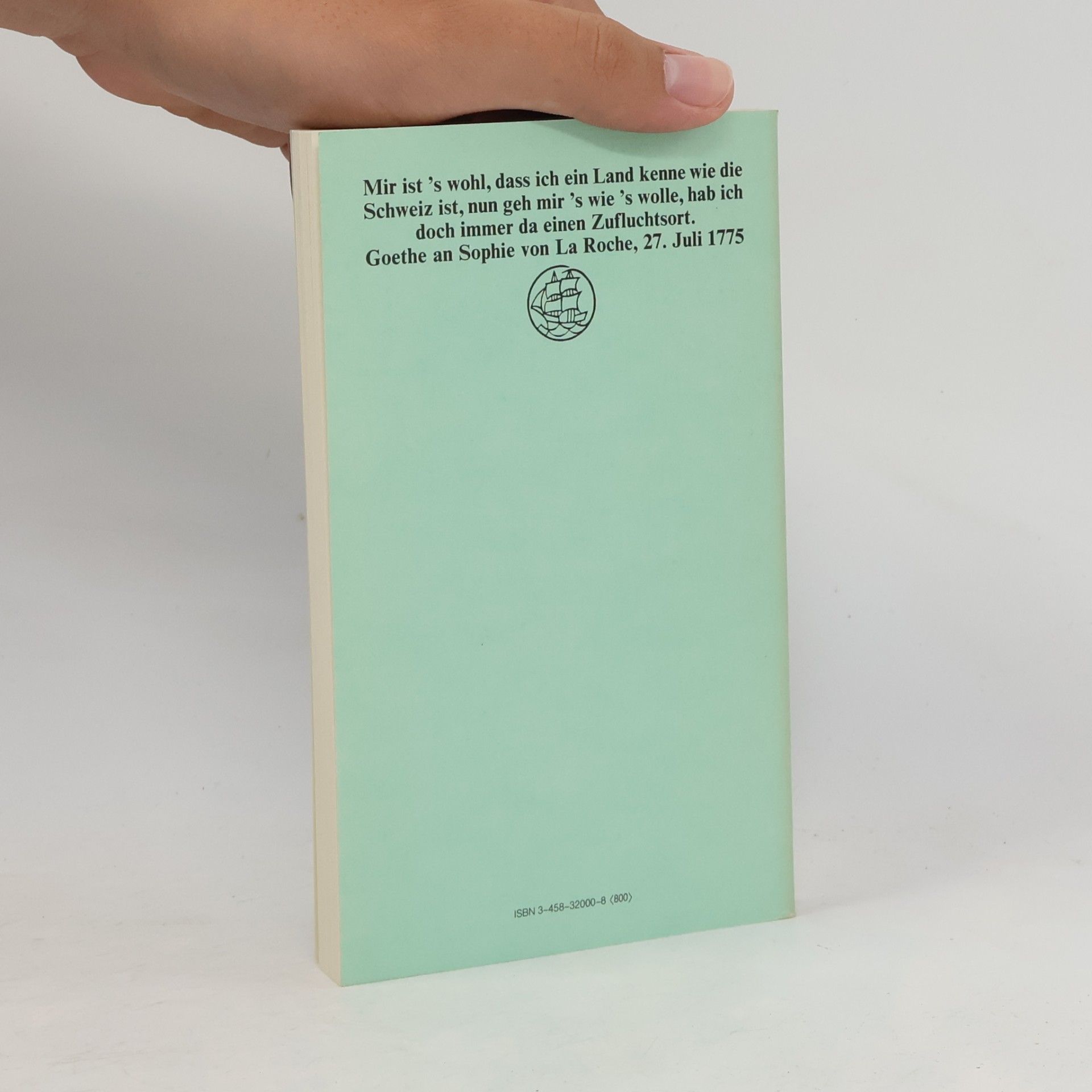 Johann Wolfgang von Goethe Tagebuch der ersten Schweizer Reise 1775 [siebzehnhundertfünfundsiebzig]