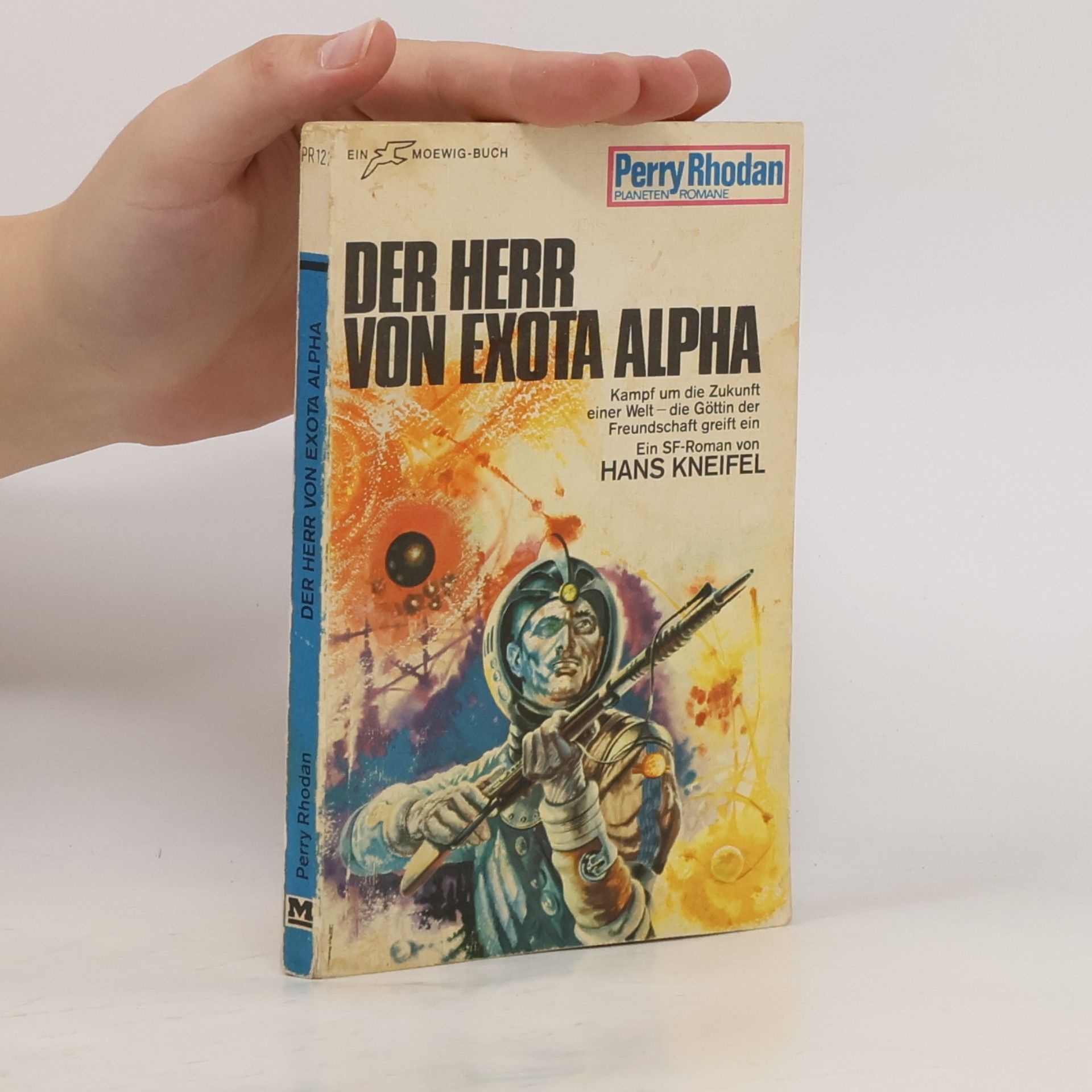 Hans Kneifel Perry Rhodan 122. Der Herr von Exota Alpha