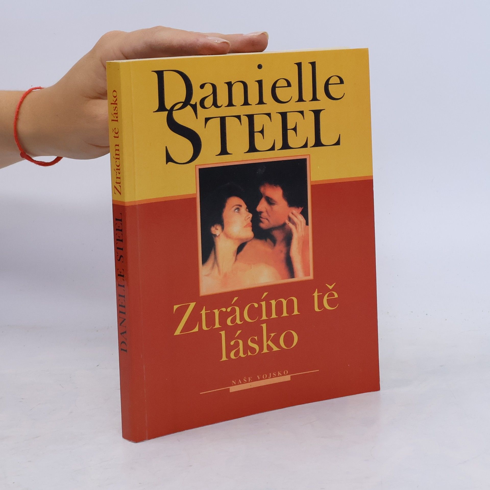 Danielle Steel Ztrácím tě, lásko