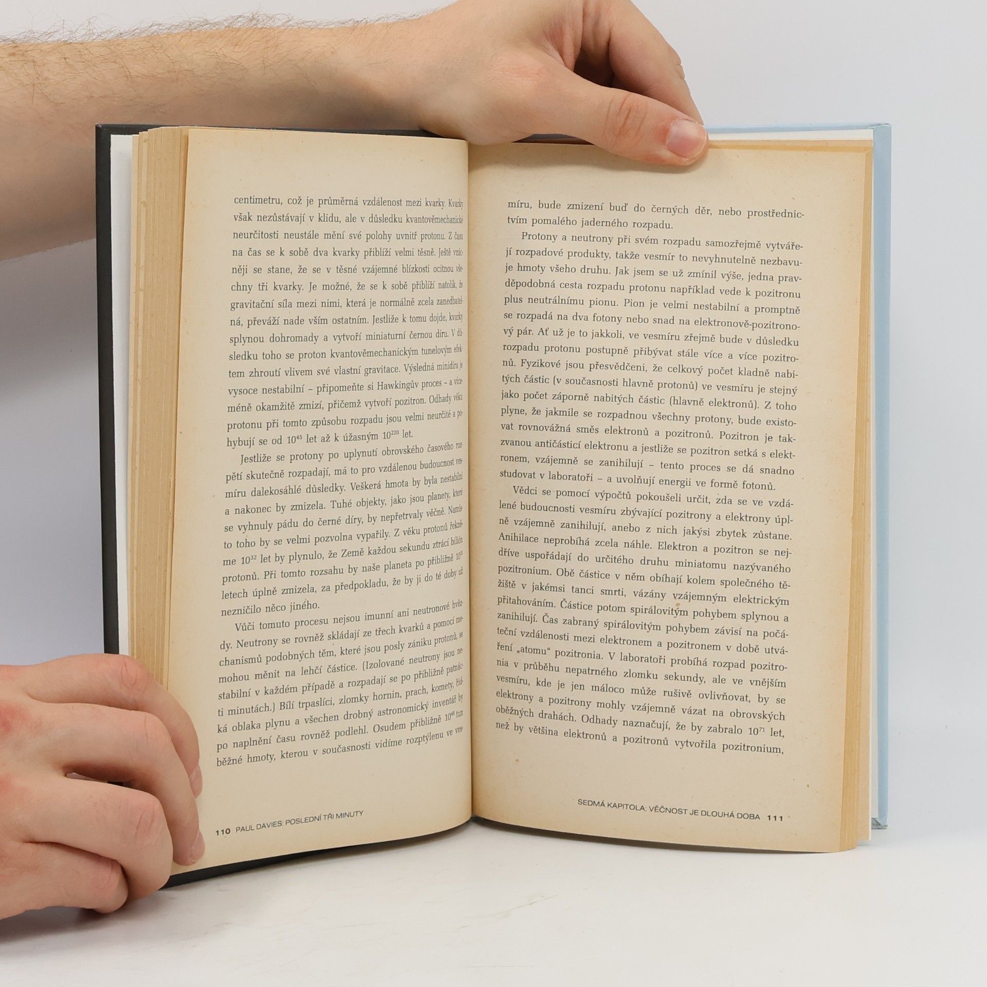 P. C. W. Davies Poslední tři minuty. Úvahy o konečném osudu vesmíru