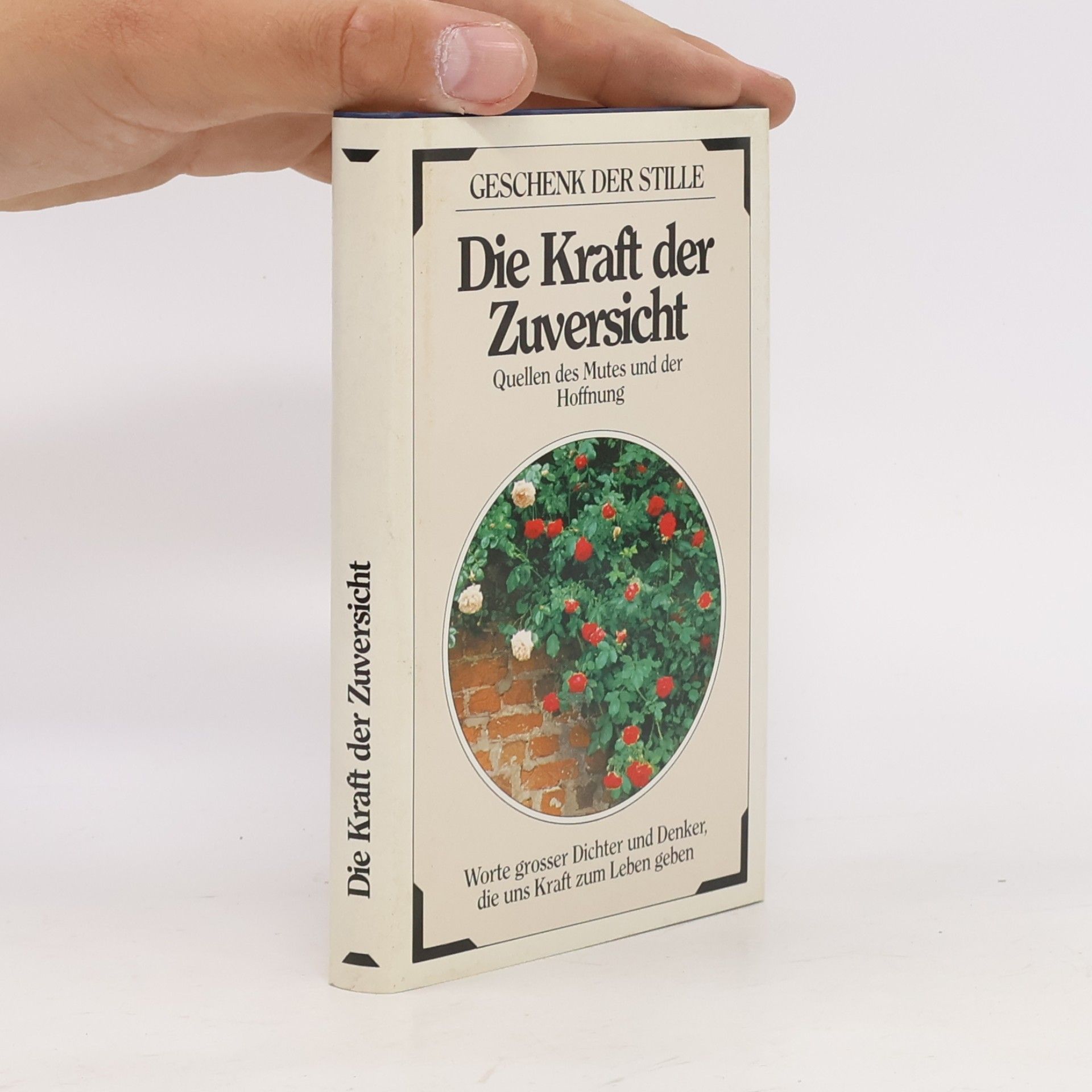 Autorenkollektiv Die Kraft der Zuversicht