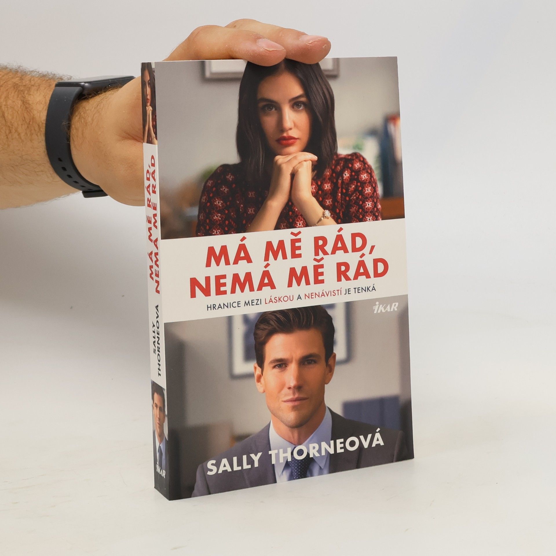 Sally Thorne Má mě rád, nemá mě rád