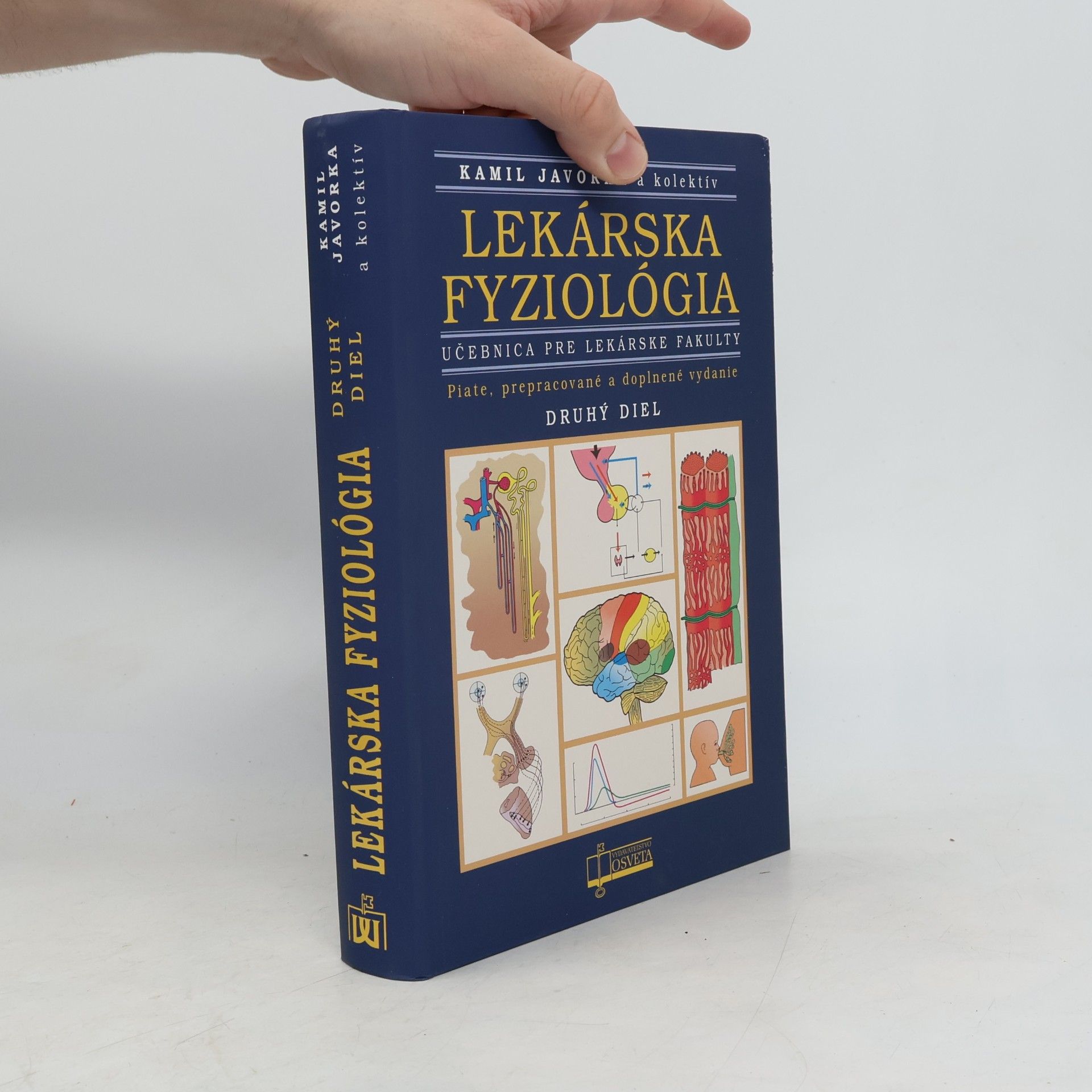 Kamil Javorka Lekárska fyziológia 2. Učebnica pre lekárske fakulty