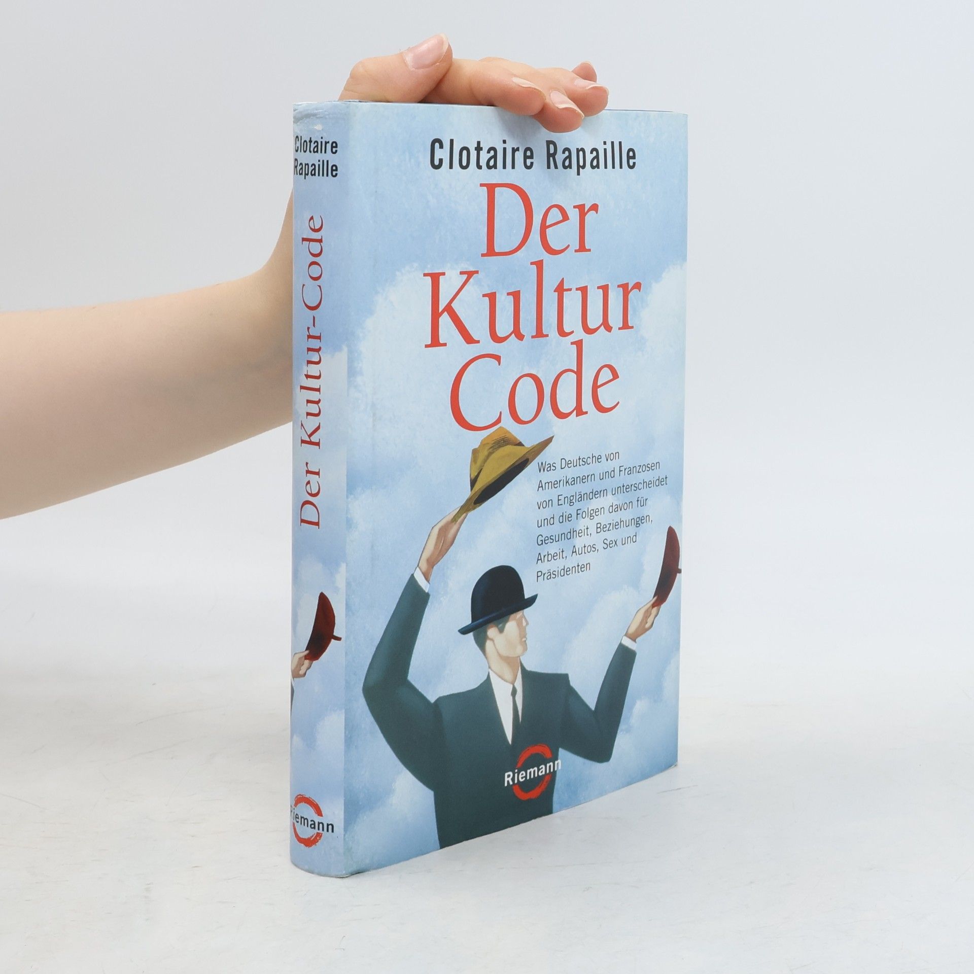 Clotaire Rapaille Der Kultur-Code