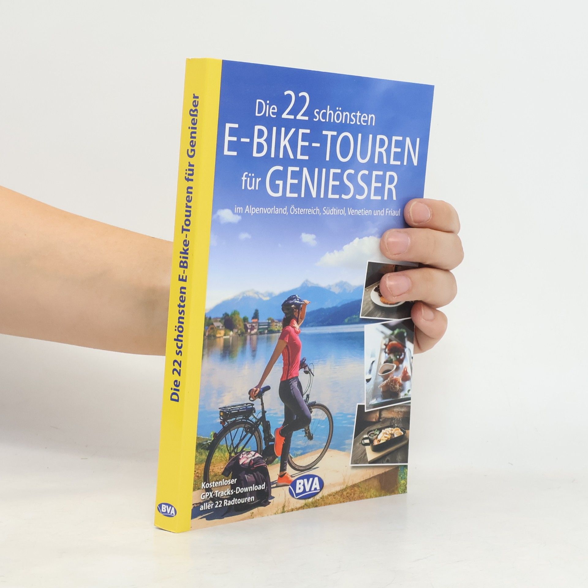 BVA Bielefelder Verlag Die 22 schönsten E-Bike-Touren für Genießer