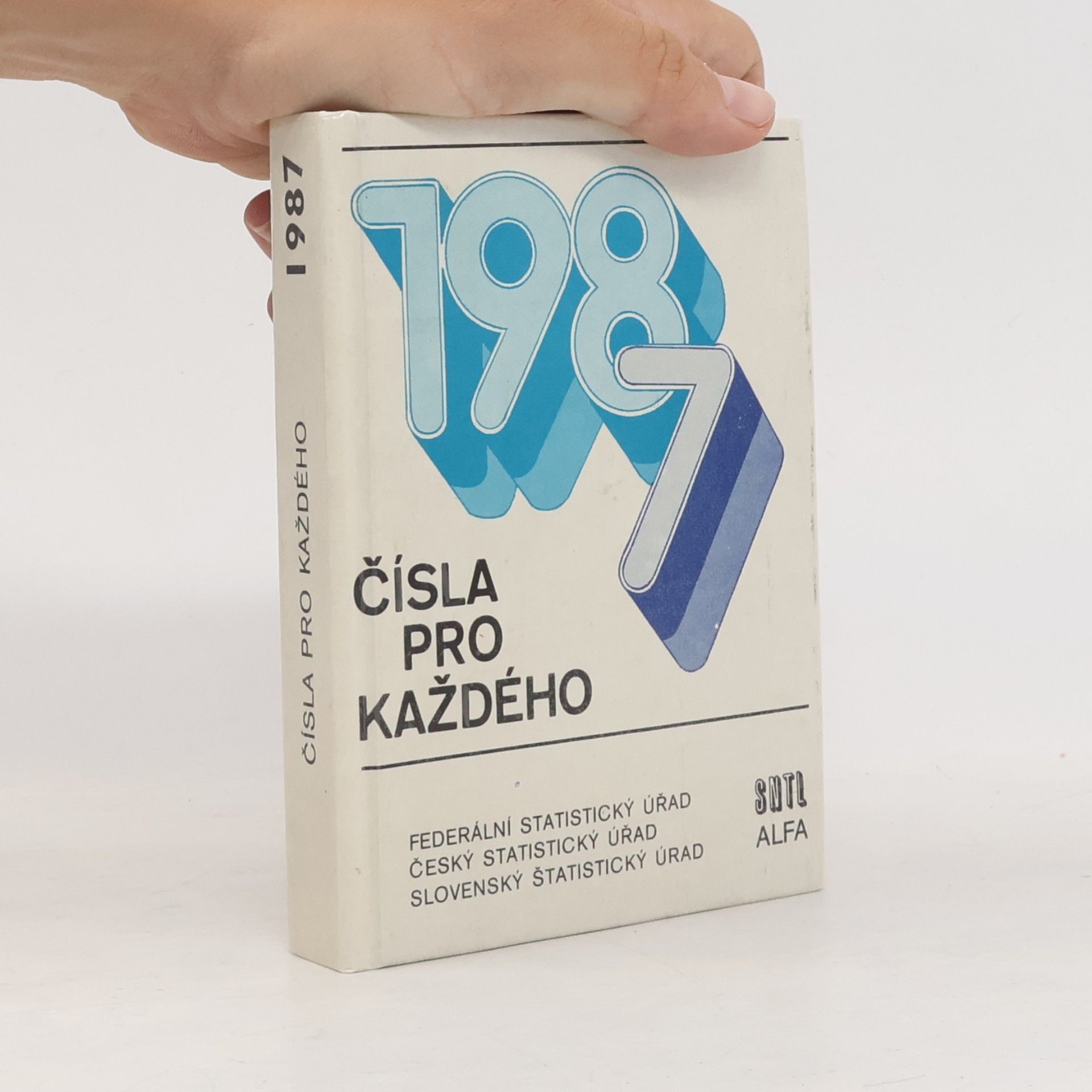 Kolektív autorov Čísla pro každého 1987