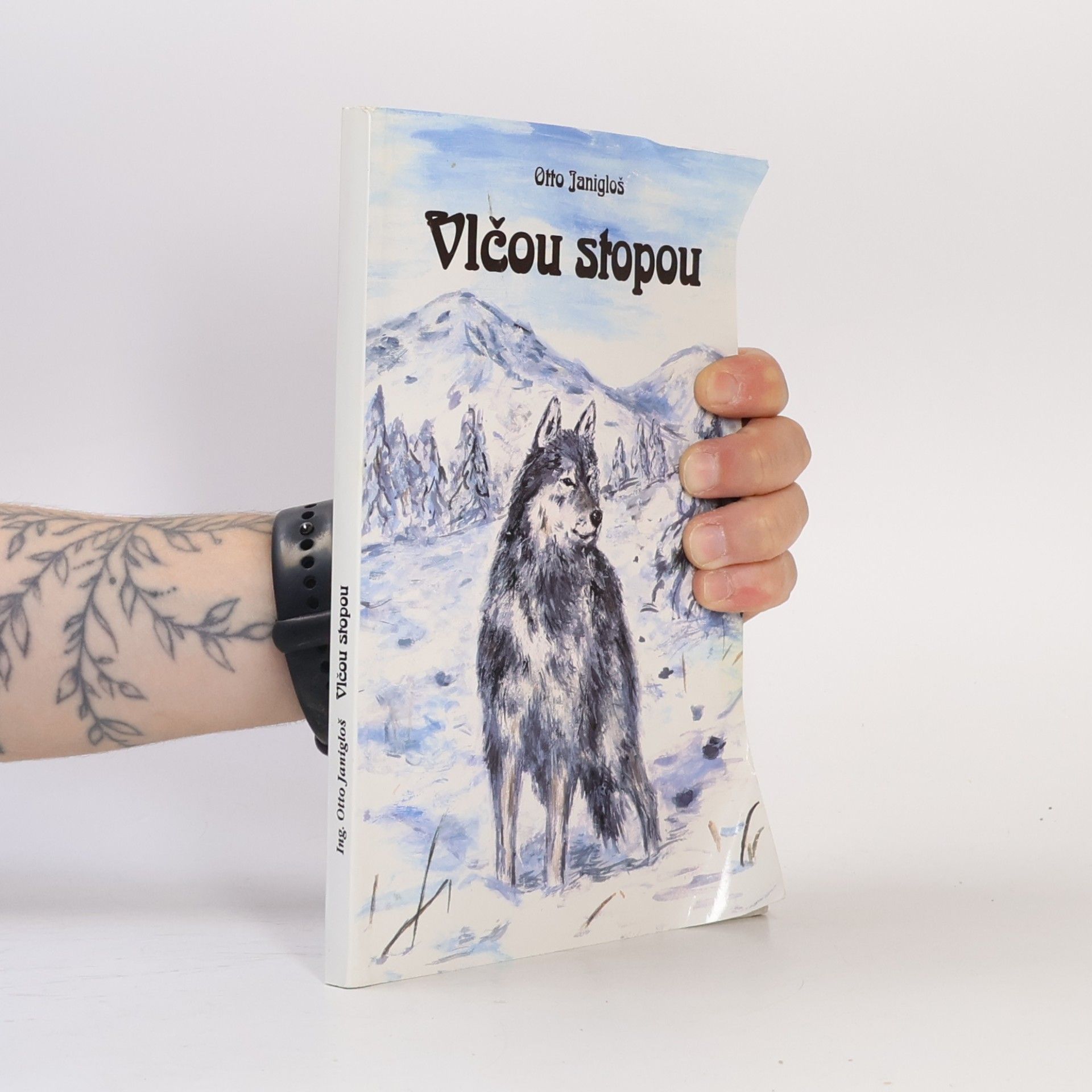 Otto Janigloš Vlčou stopou