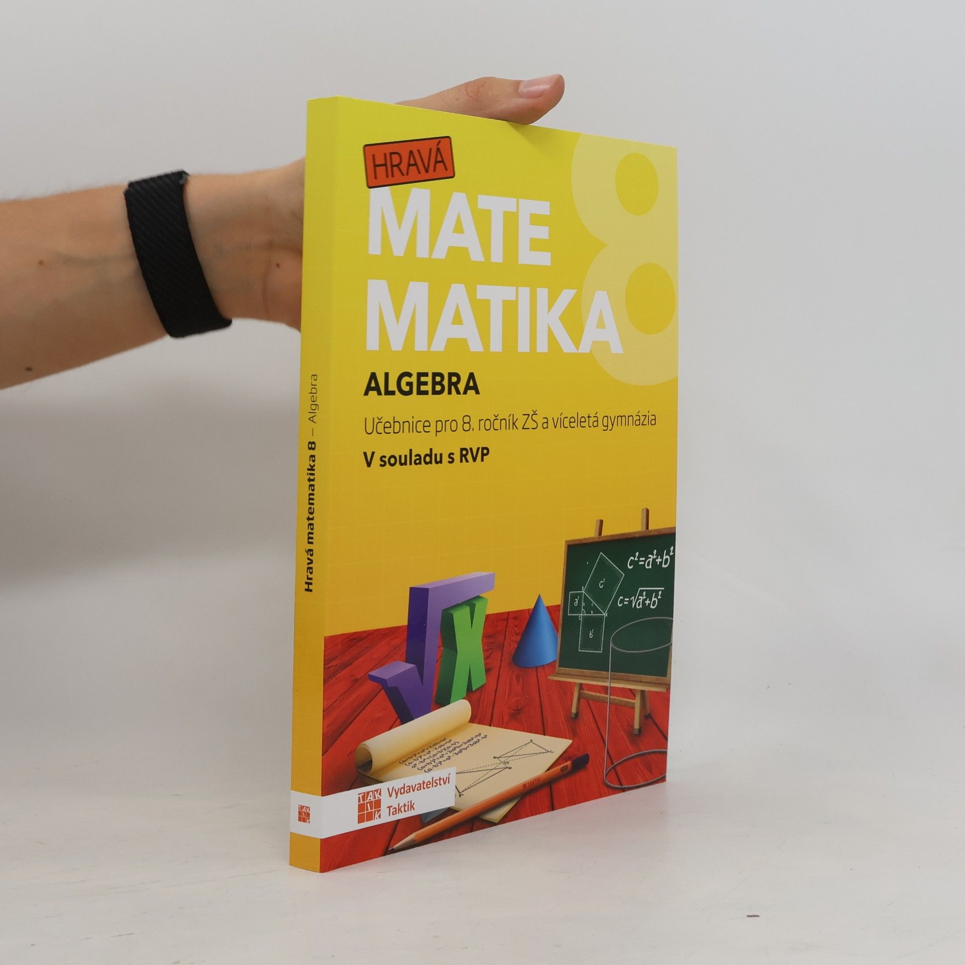 Hravá matematika 8: Algebra