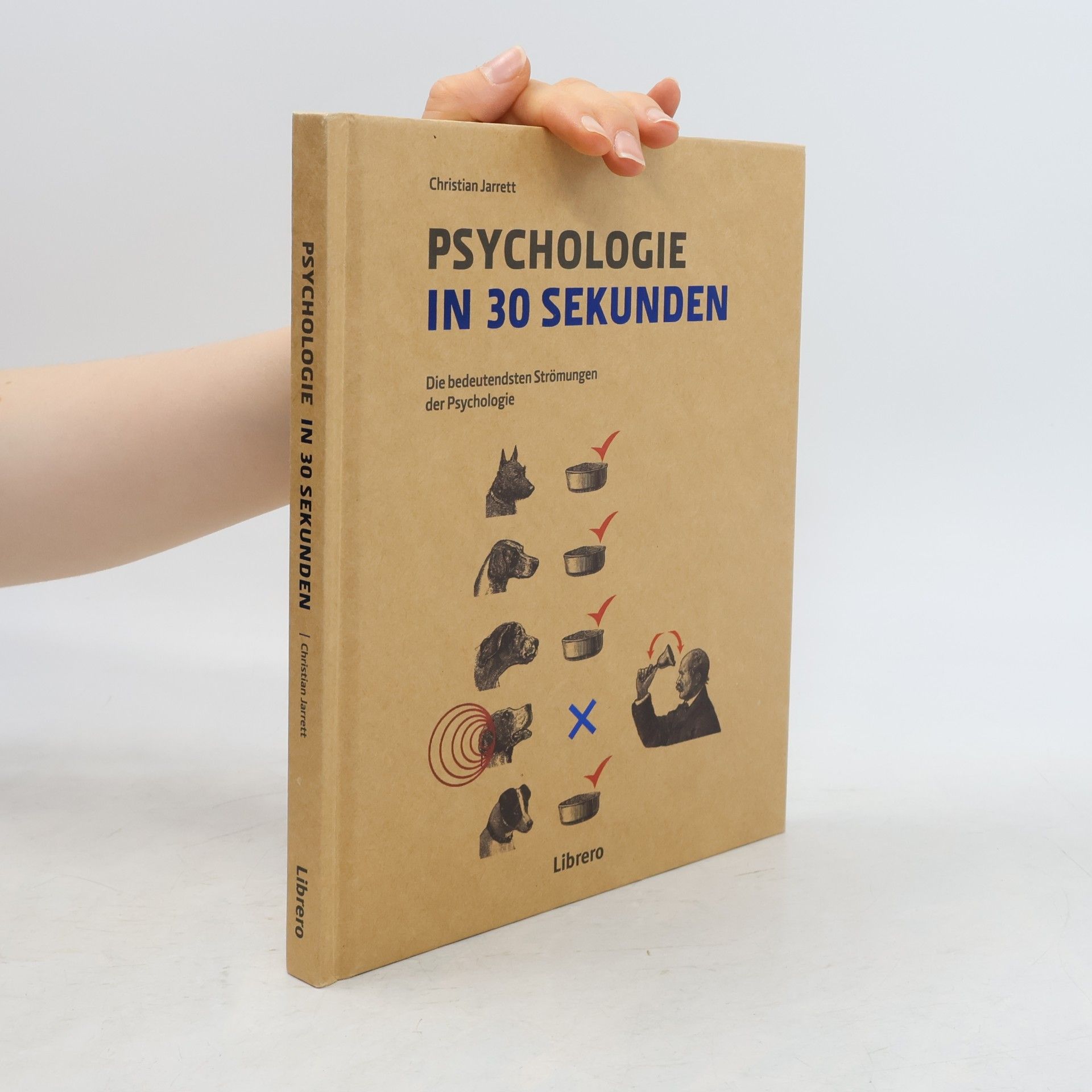 Christian Jarrett Psychologie in 30 Sekunden