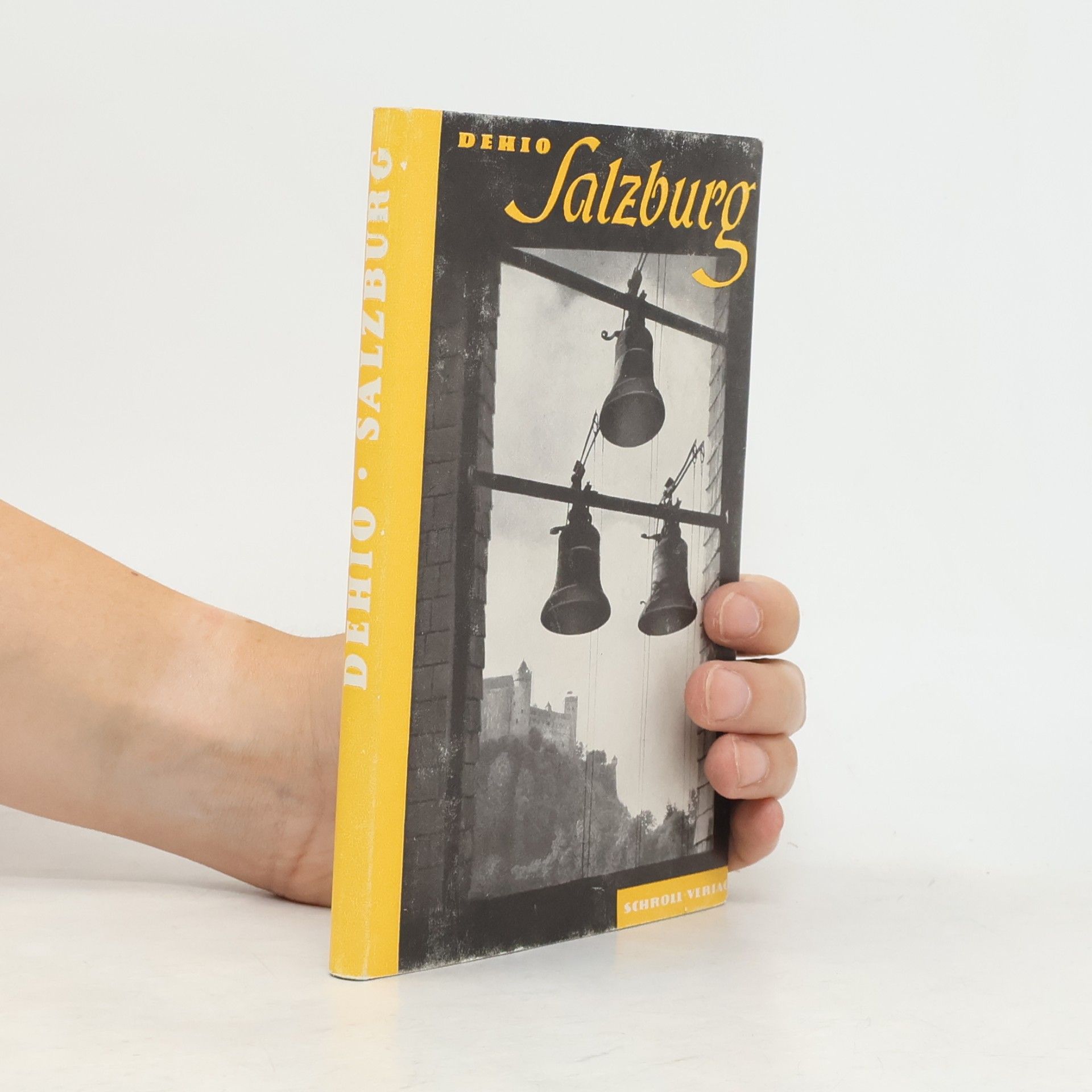 Franz Martin Dehio-Handbuch. Die Kunstdenkmäler Österreichs. Salzburg