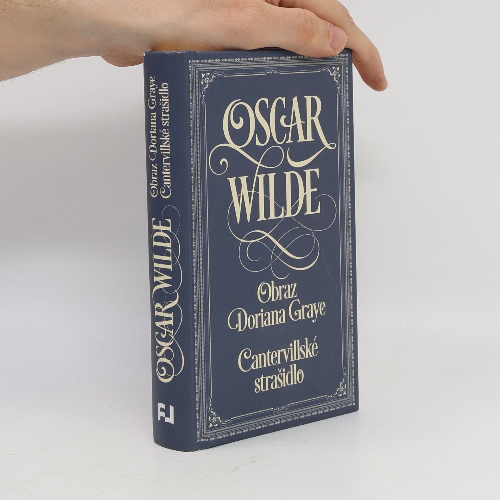 Oscar Wilde Obraz Doriana Graye. Cantervillské strašidlo