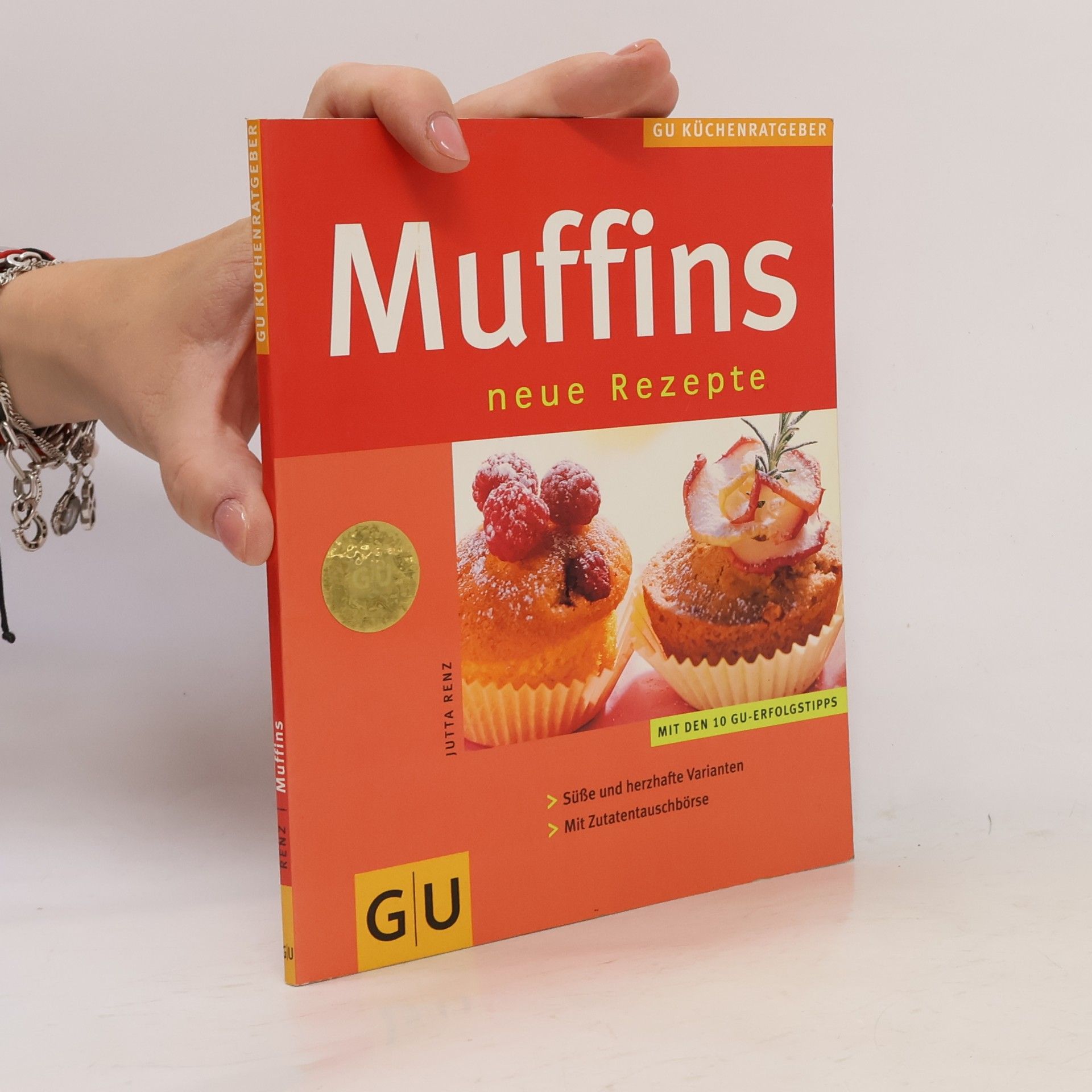 Jutta Renz Muffins. Neue Rezepte