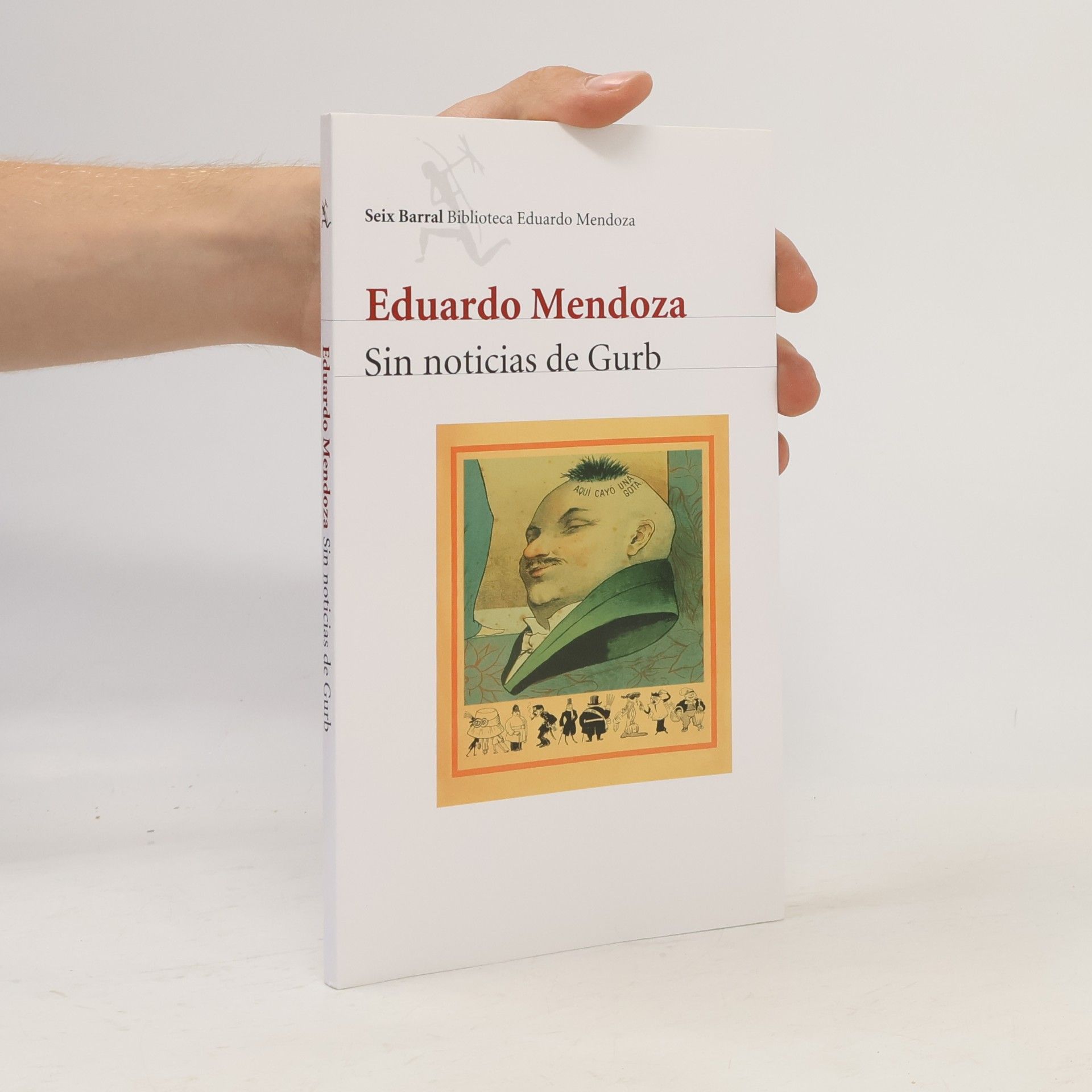 Eduardo Mendoza Garriga Sin noticias de Gurb
