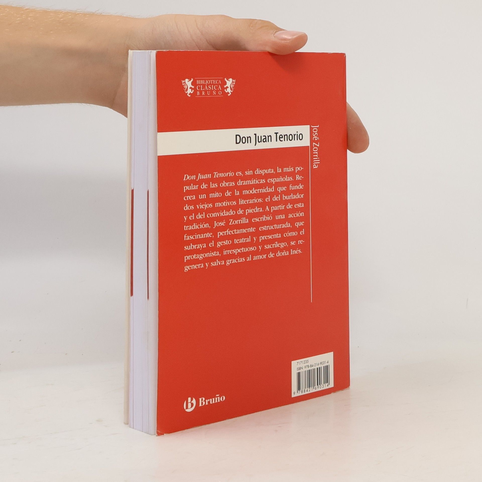 José Zorrilla y Moral Biblioteca Clásica Bruno - 5: Don Juan Tenorio - Edición de Felipe B. Pedraza