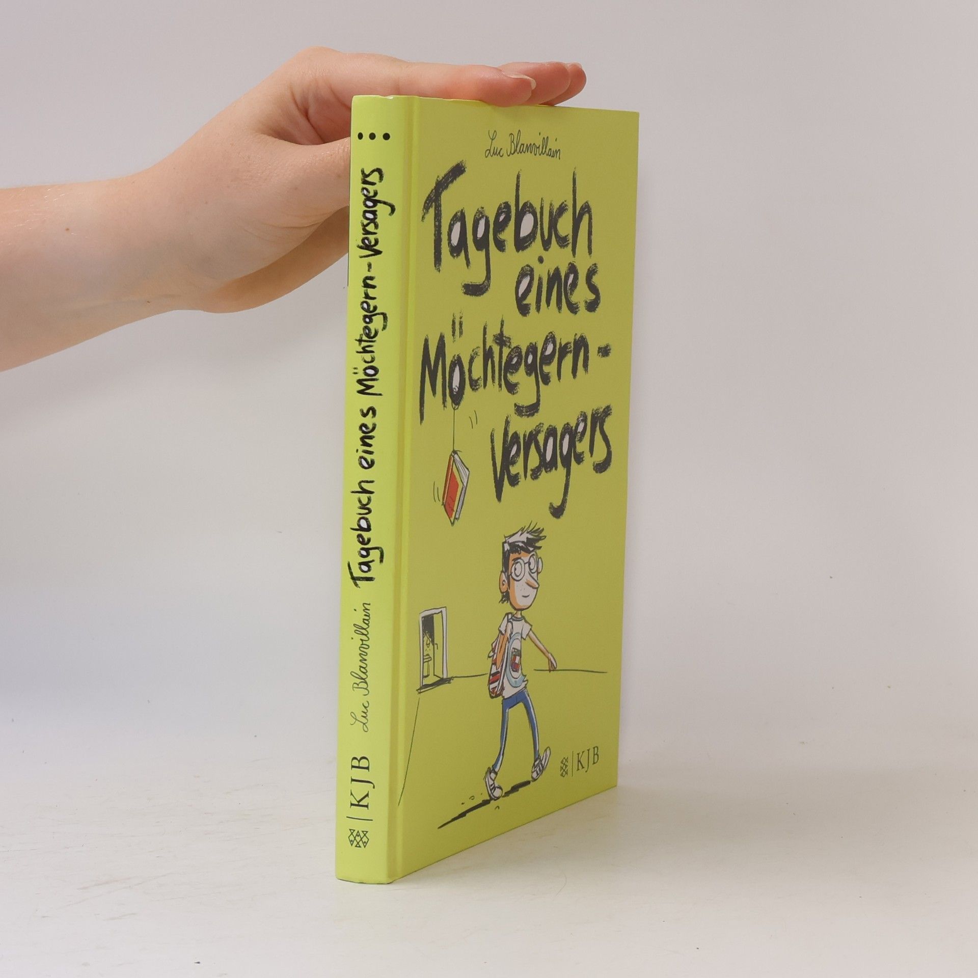 Luc Blanvillain Tagebuch eines Möchtegern-Versagers