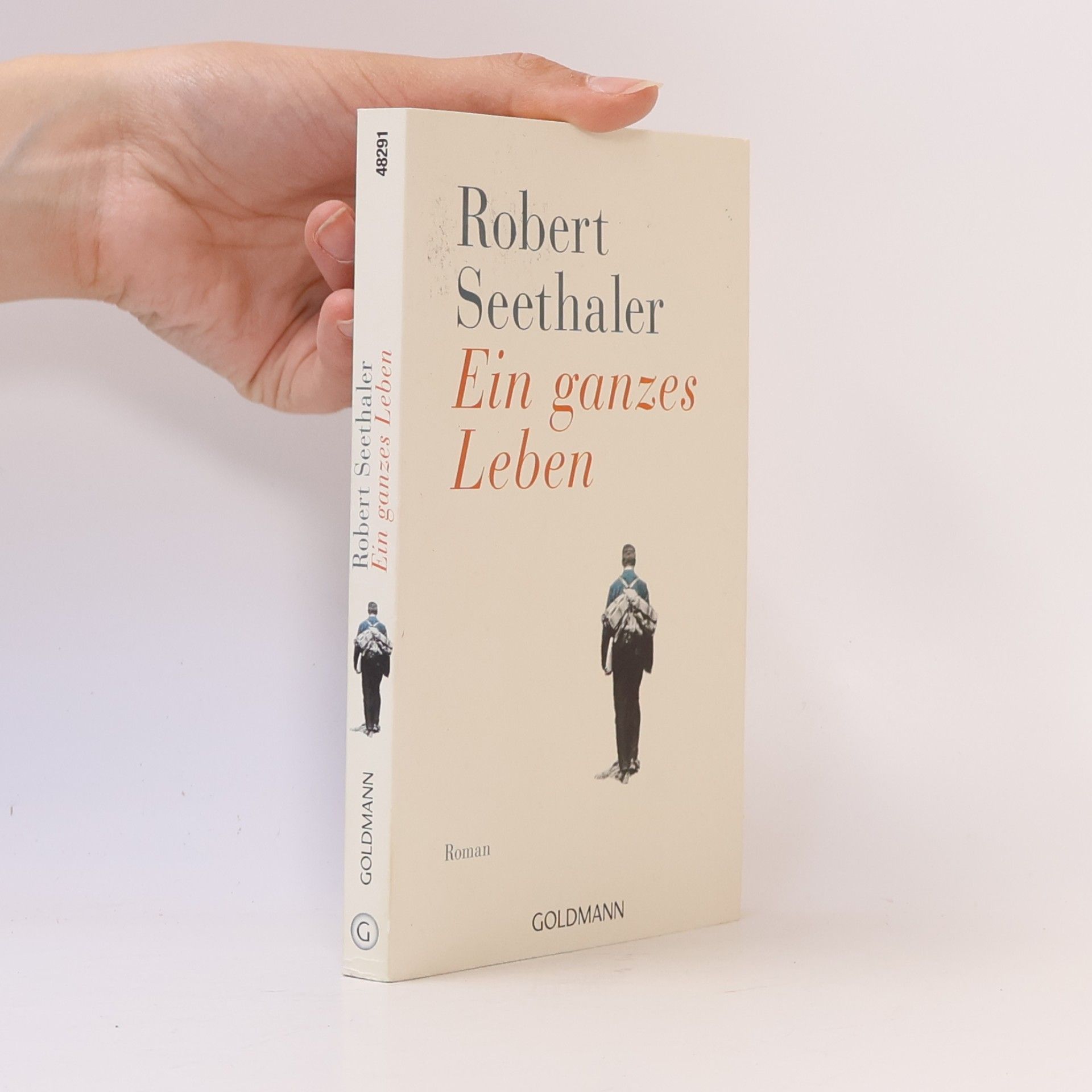 Robert Seethaler Ein ganzes Leben