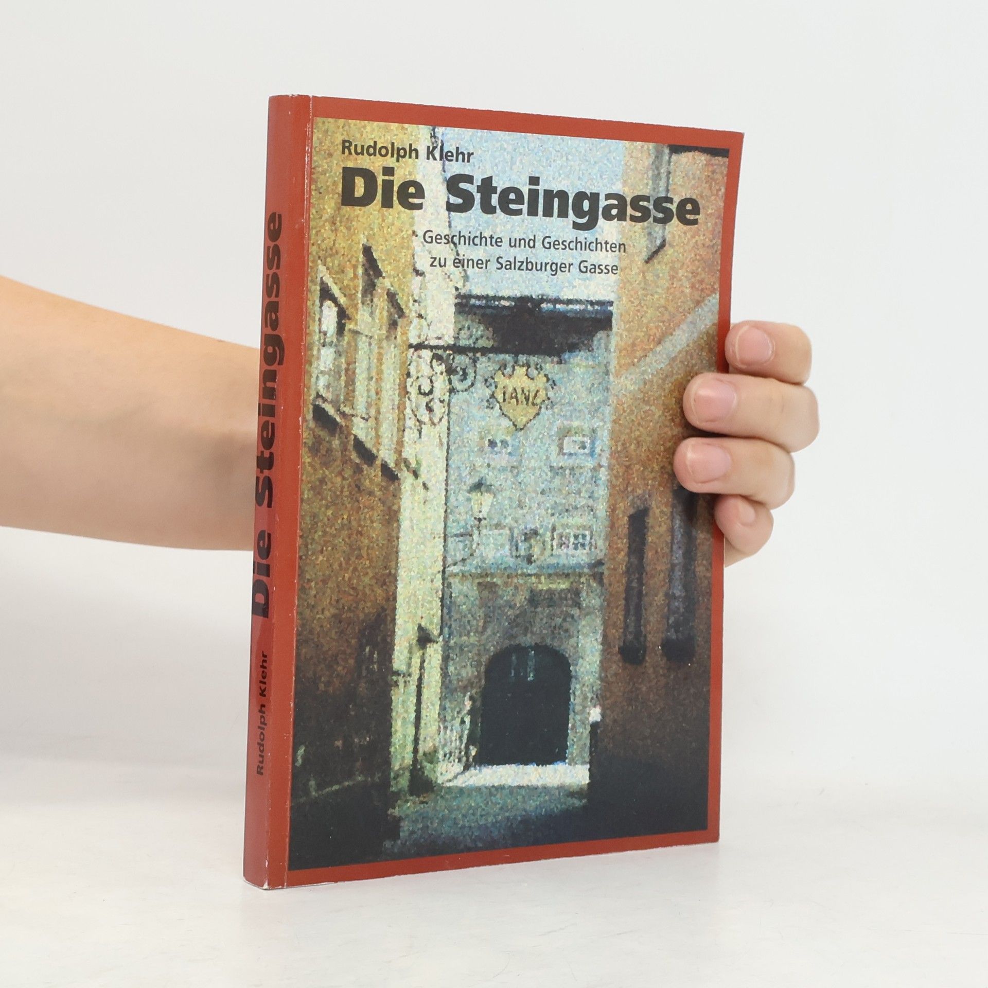 Rudolph Klehr Die Steingasse