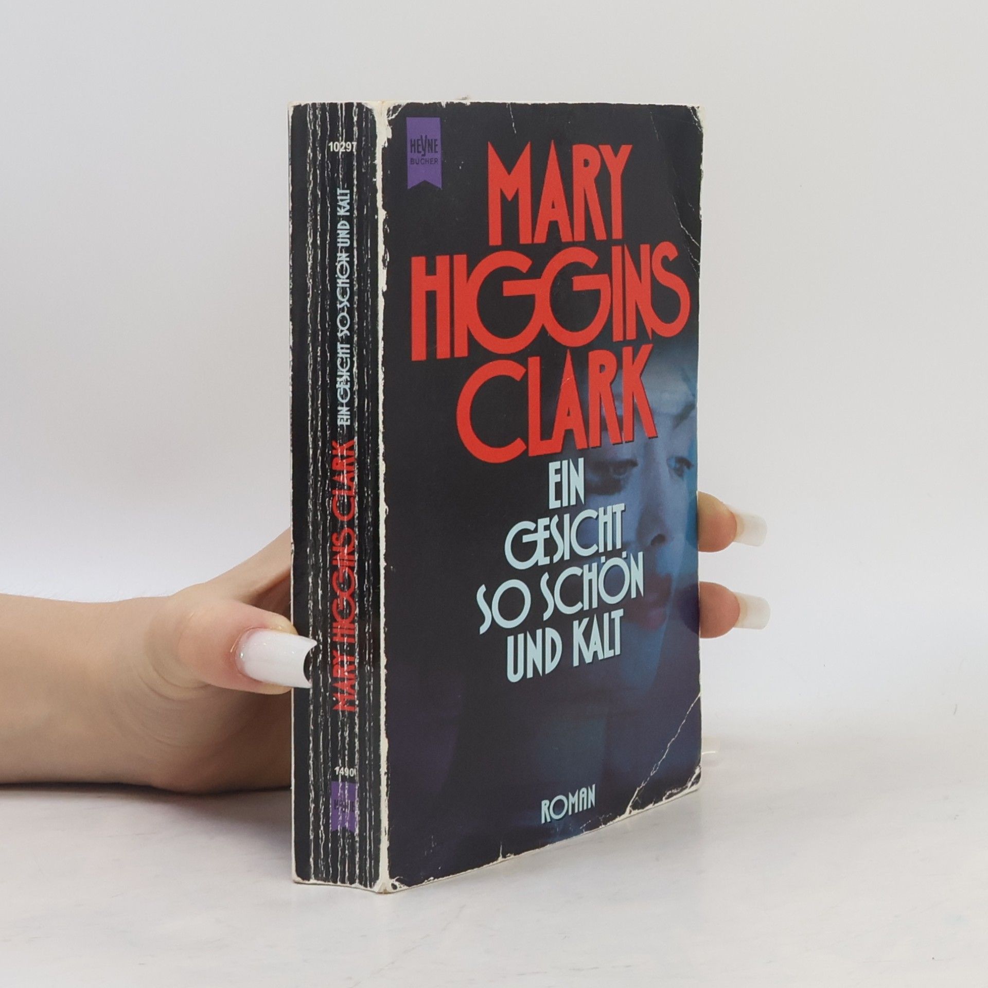 Mary Higgins Clark Ein Gesicht so schön und kalt
