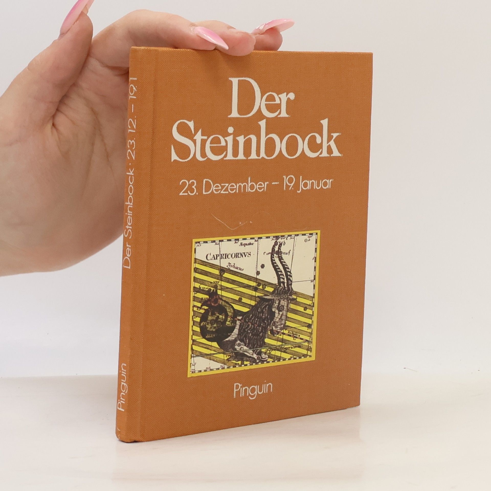 Traude Walek Doby Vom Wesen und Schicksal der Menschen im Sternbild Steinbock