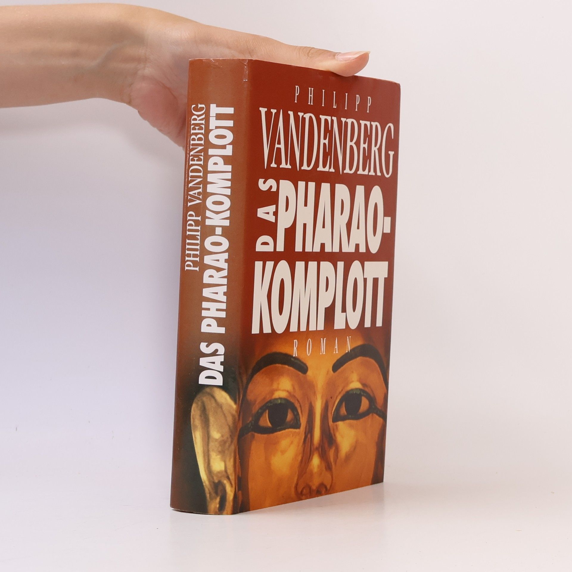 Philipp Vandenberg Das Pharaokomplott