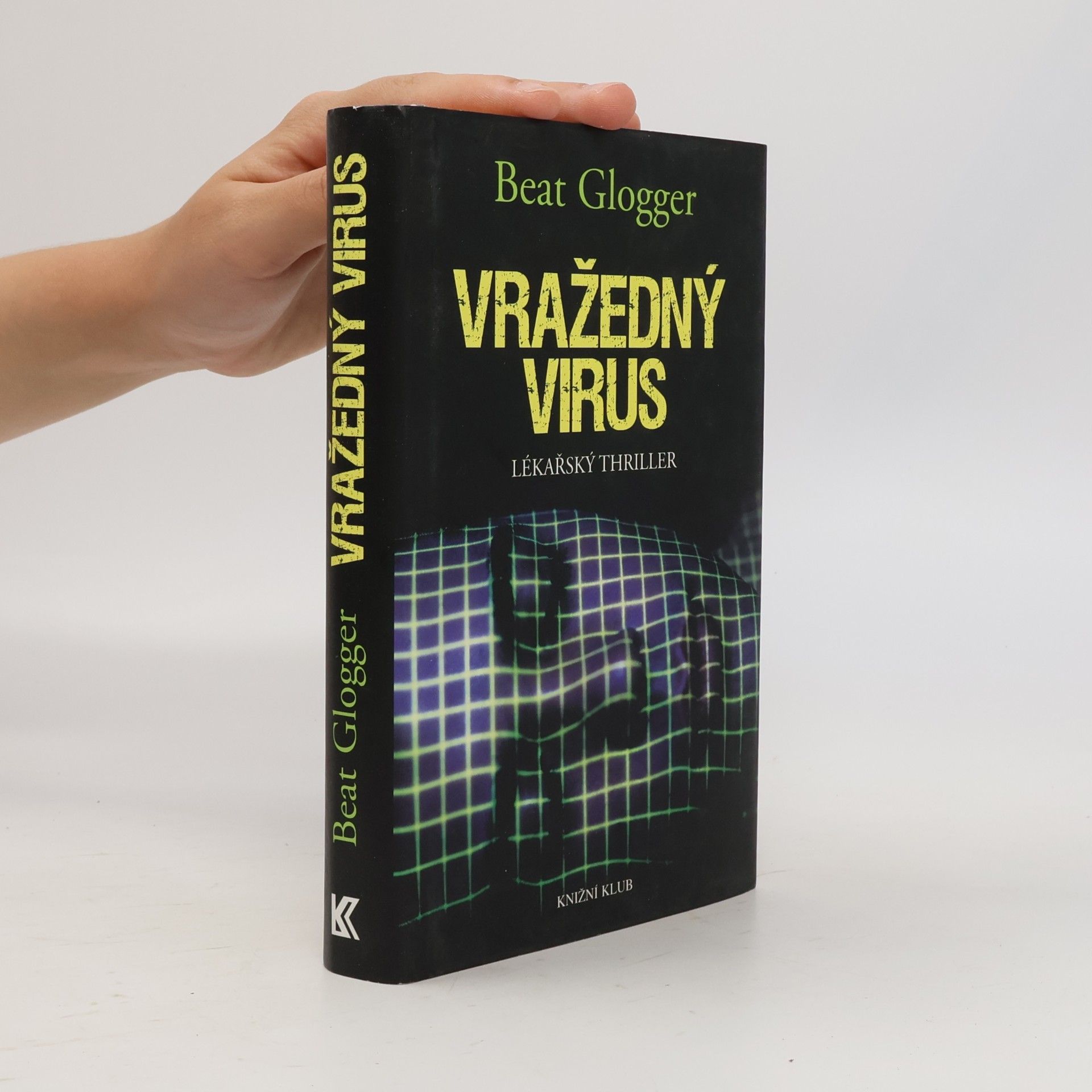Beat Glogger Vražedný virus