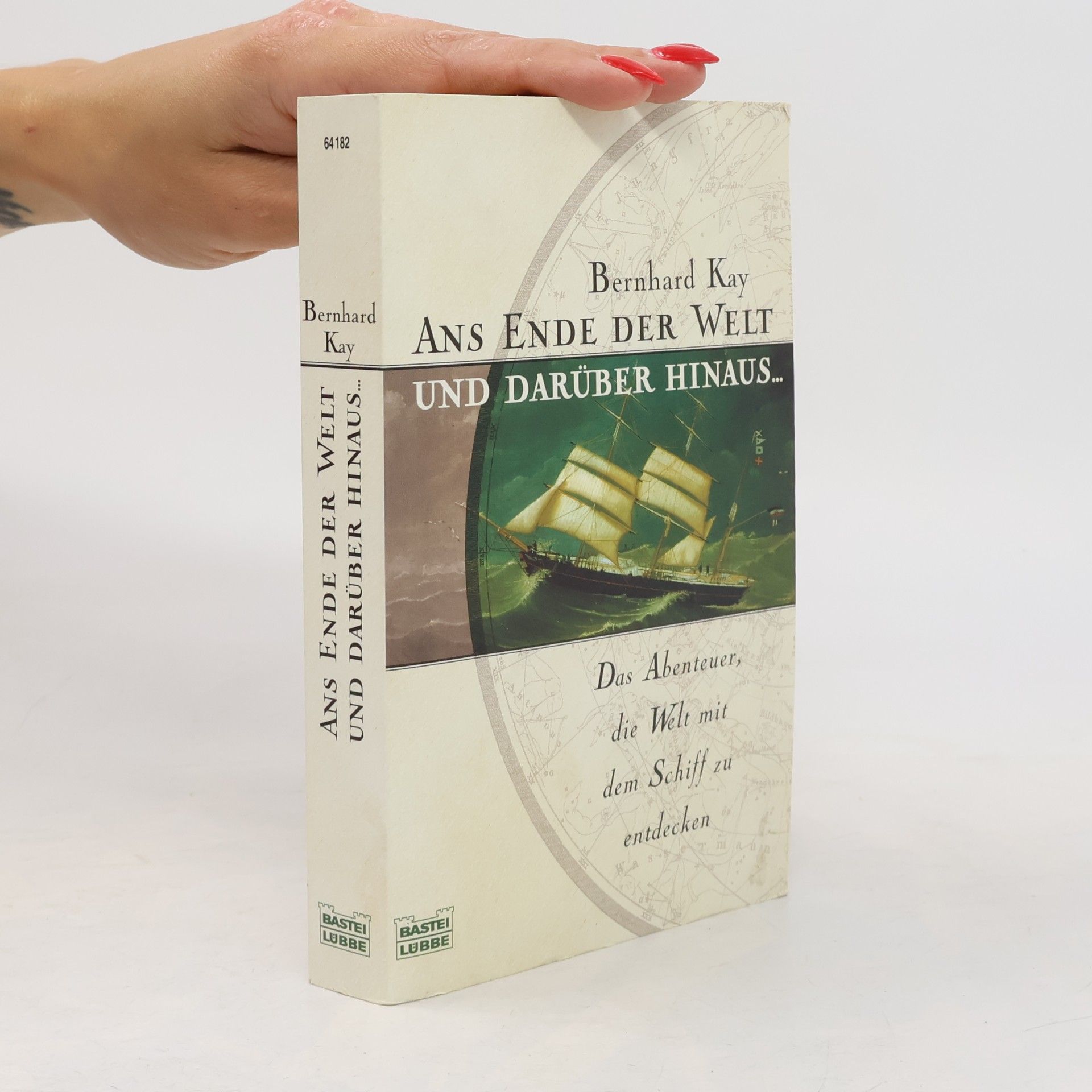 Kay Bernhard Ans Ende der Welt und darüber hinaus ...