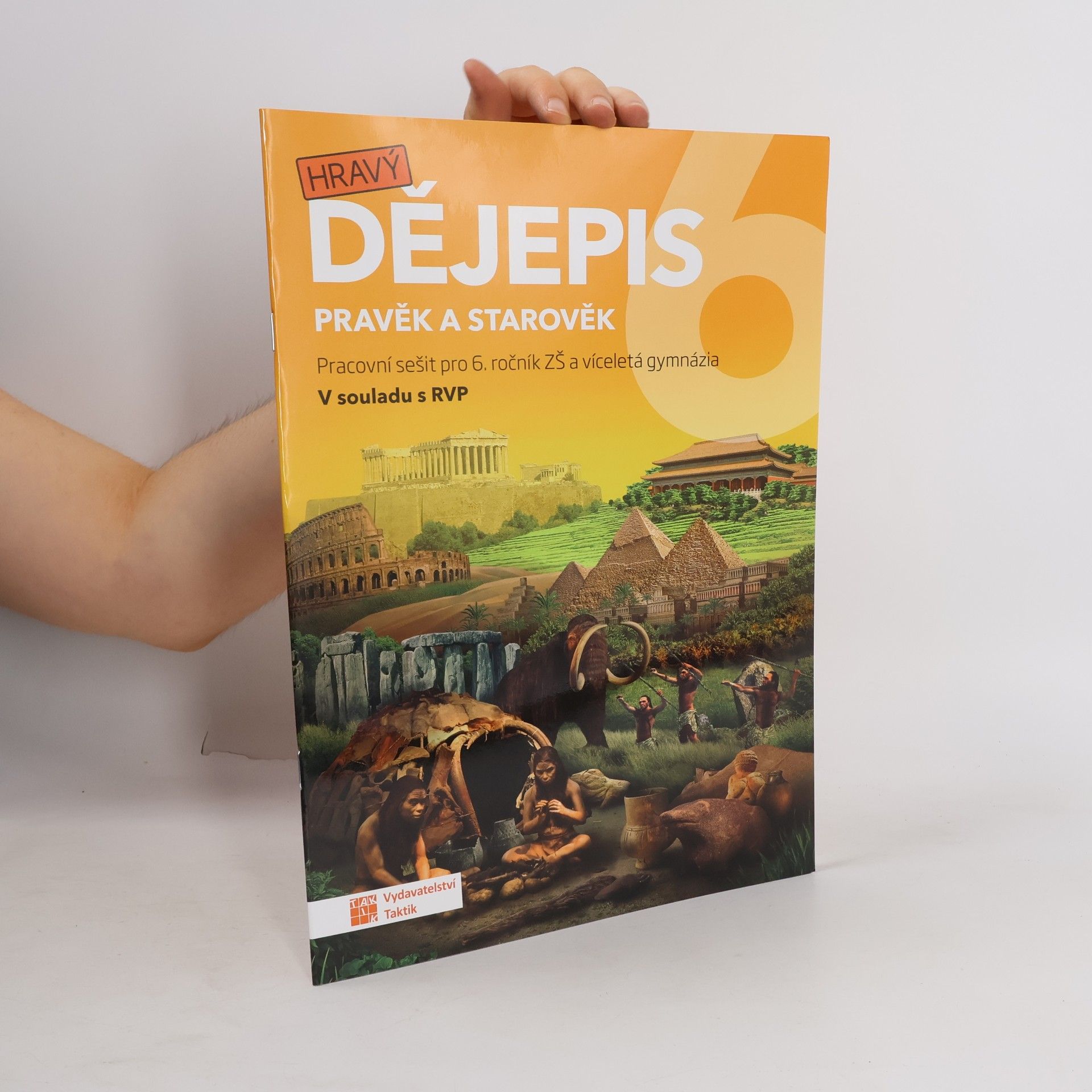 Kolektiv autorů Hravý dějepis 6 - pracovní sešit