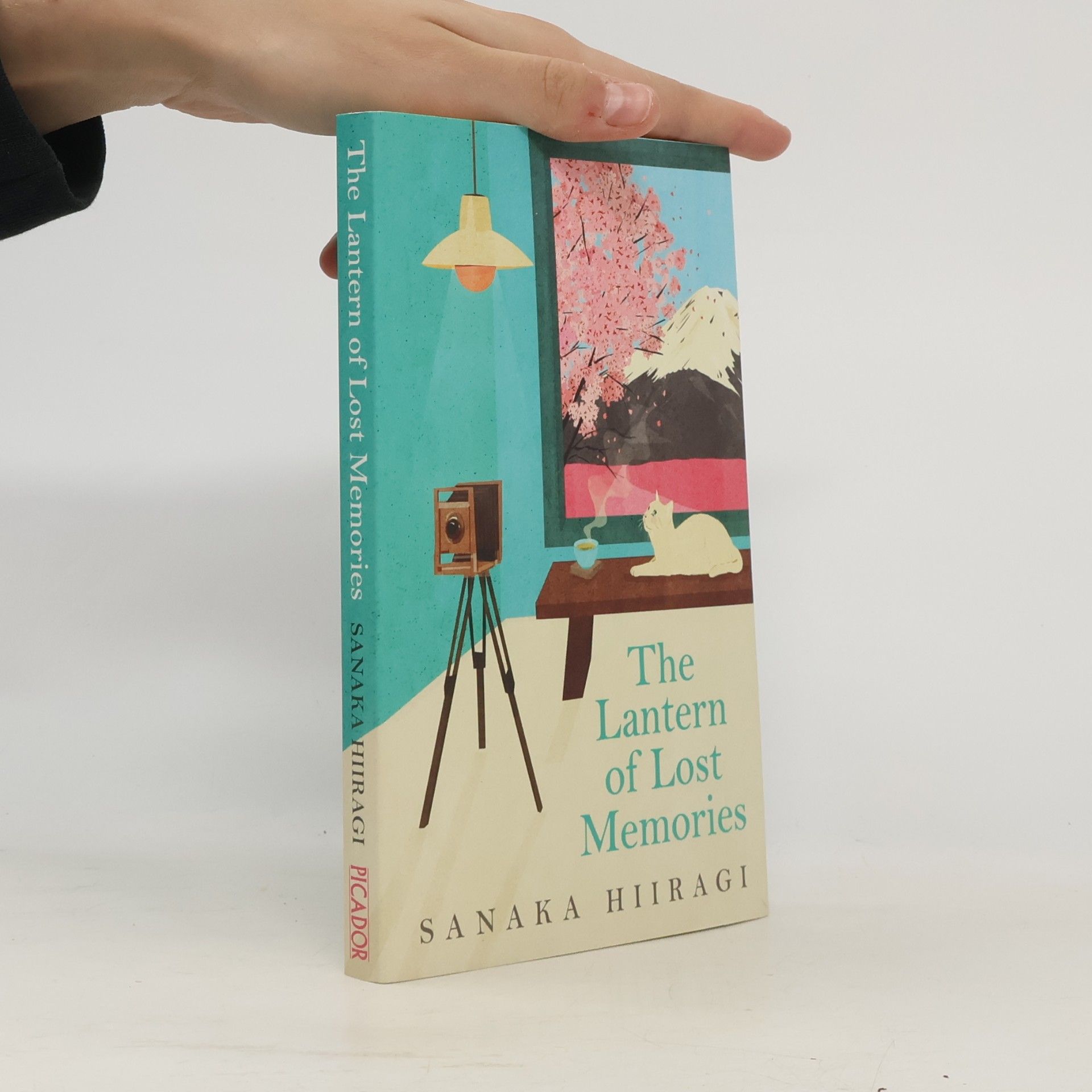 Sanaka Hiragi The Lantern of Lost Memories: A charming and heartwarming story for fans of cosy Japanese fiction