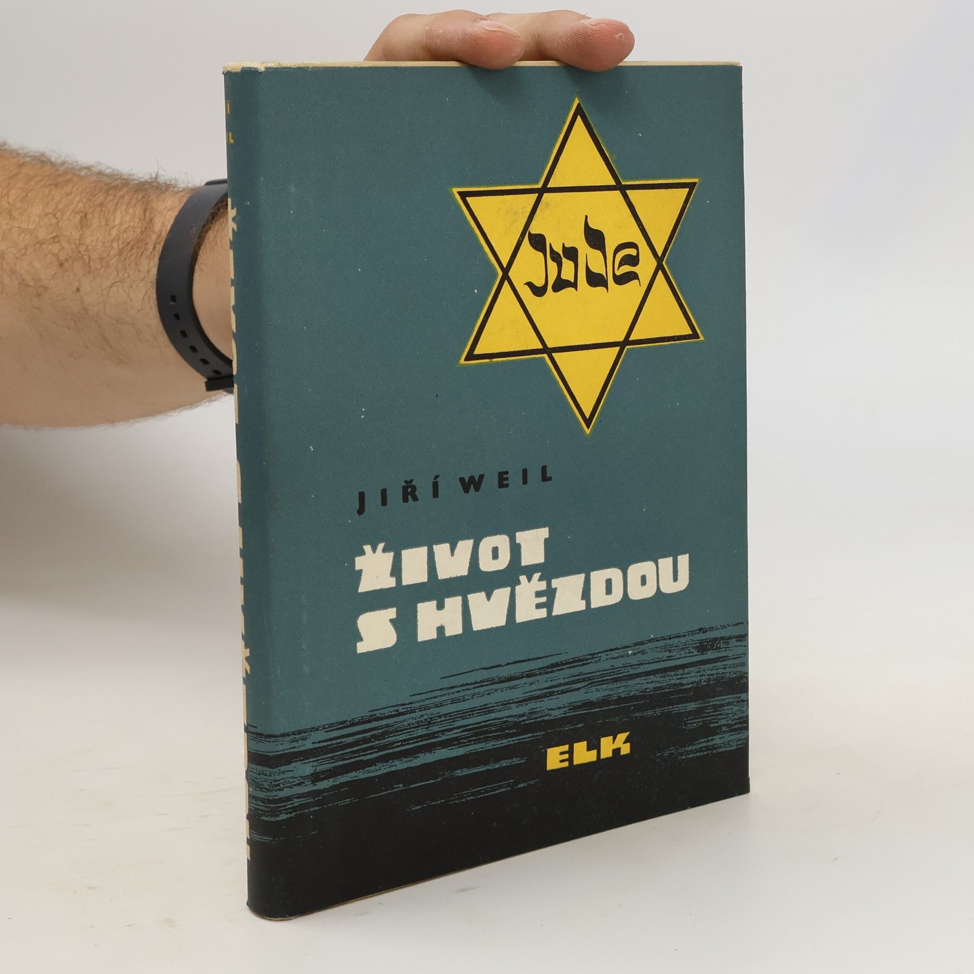 Jiří Weil Život s hvězdou
