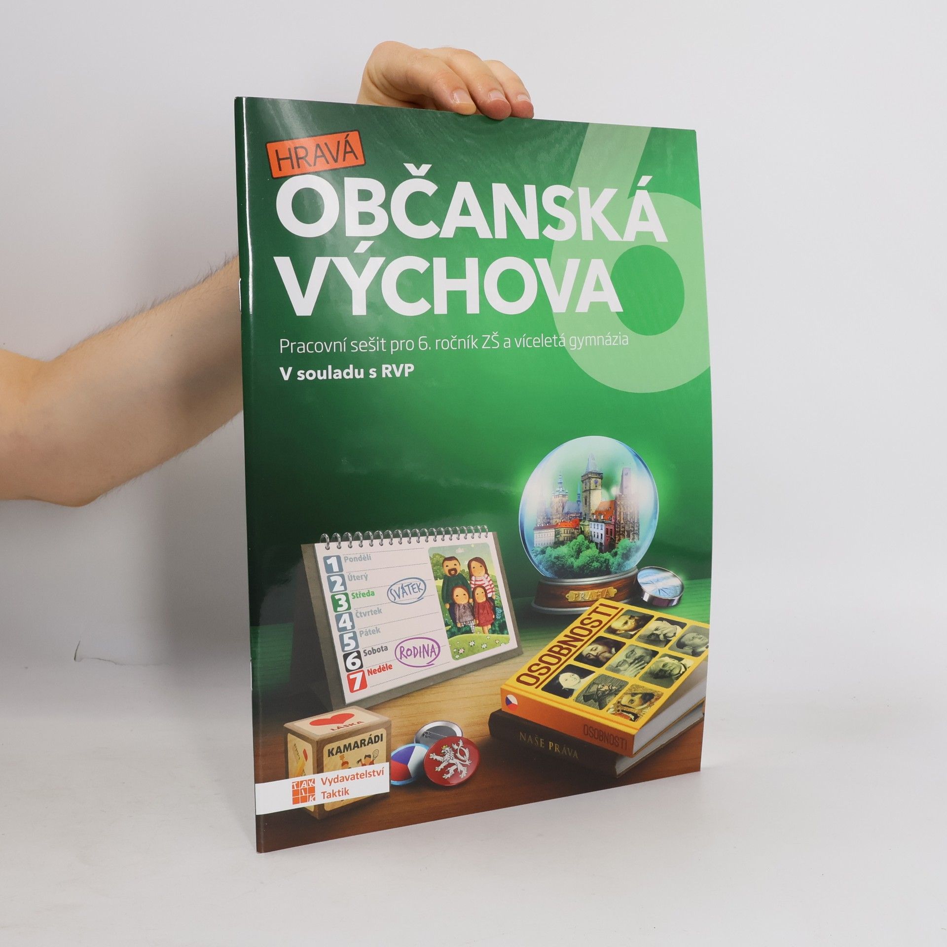 Hravá občanská výchova 6 : pracovní sešit pro 6. ročník ZŠ a víceletá gymnázia