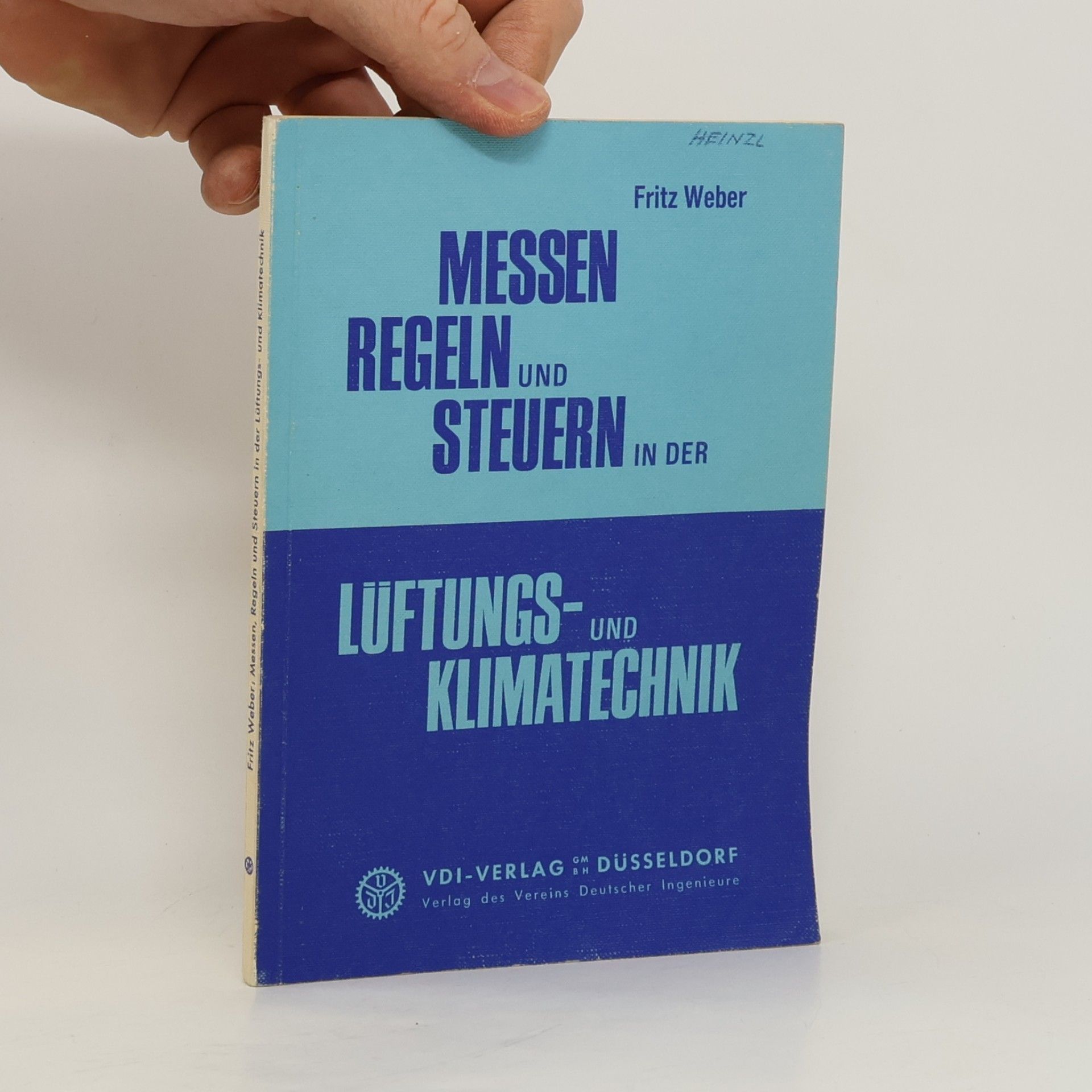 Fritz Weber Messen, Regeln und Steuern in der Lüftungs- und Klimatechnik