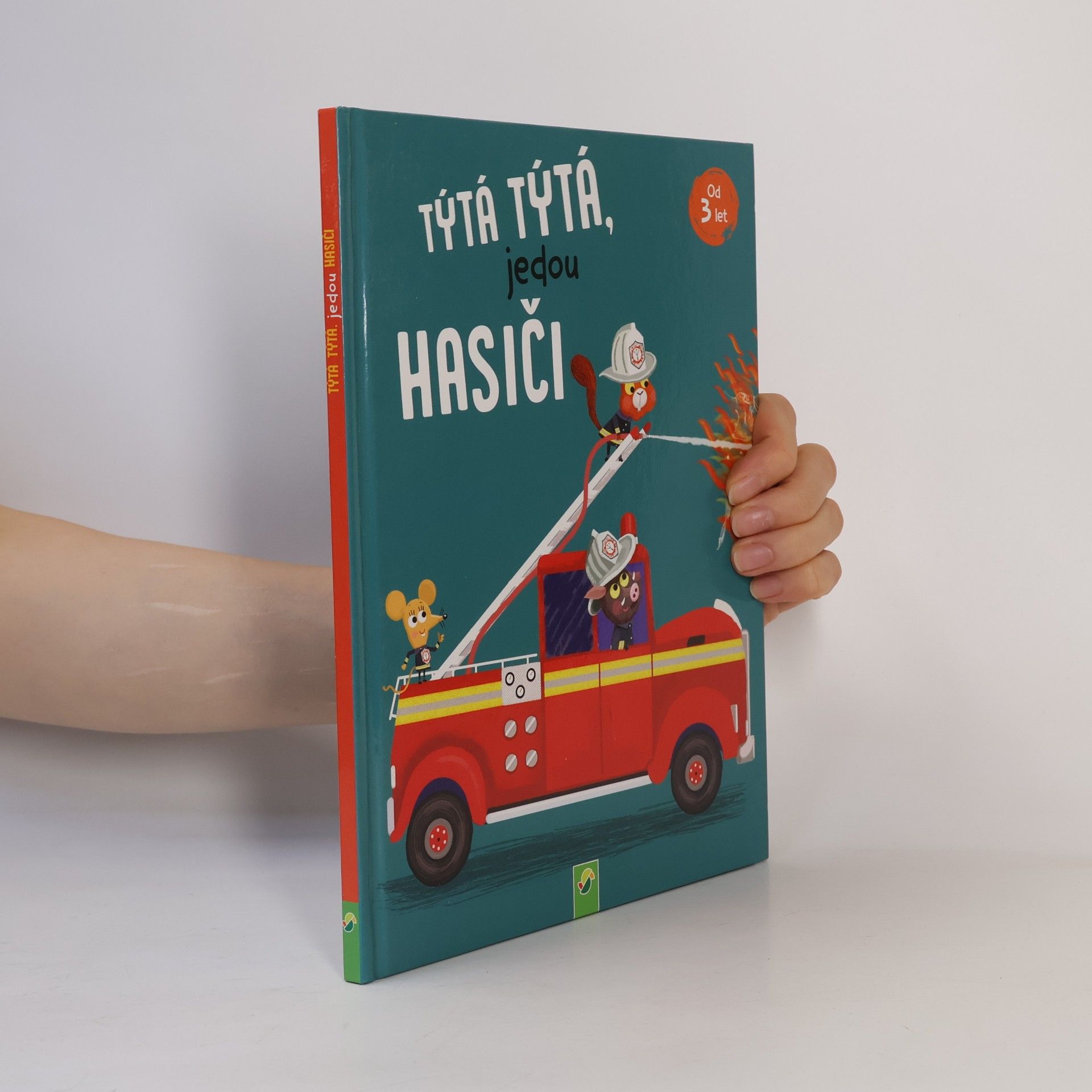 Collectif d'auteurs Týtá týtá, jedou hasiči