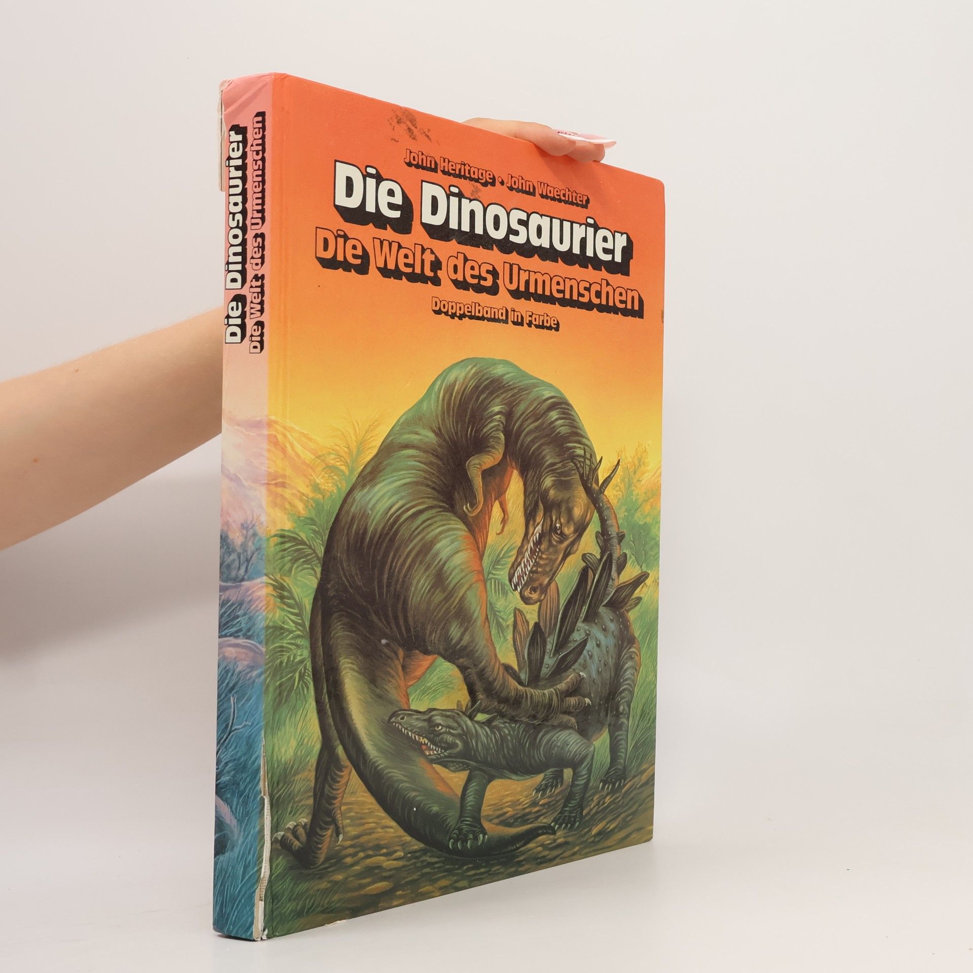 John Waechter Die Dinosaurier. Die Welt des Urmenschen
