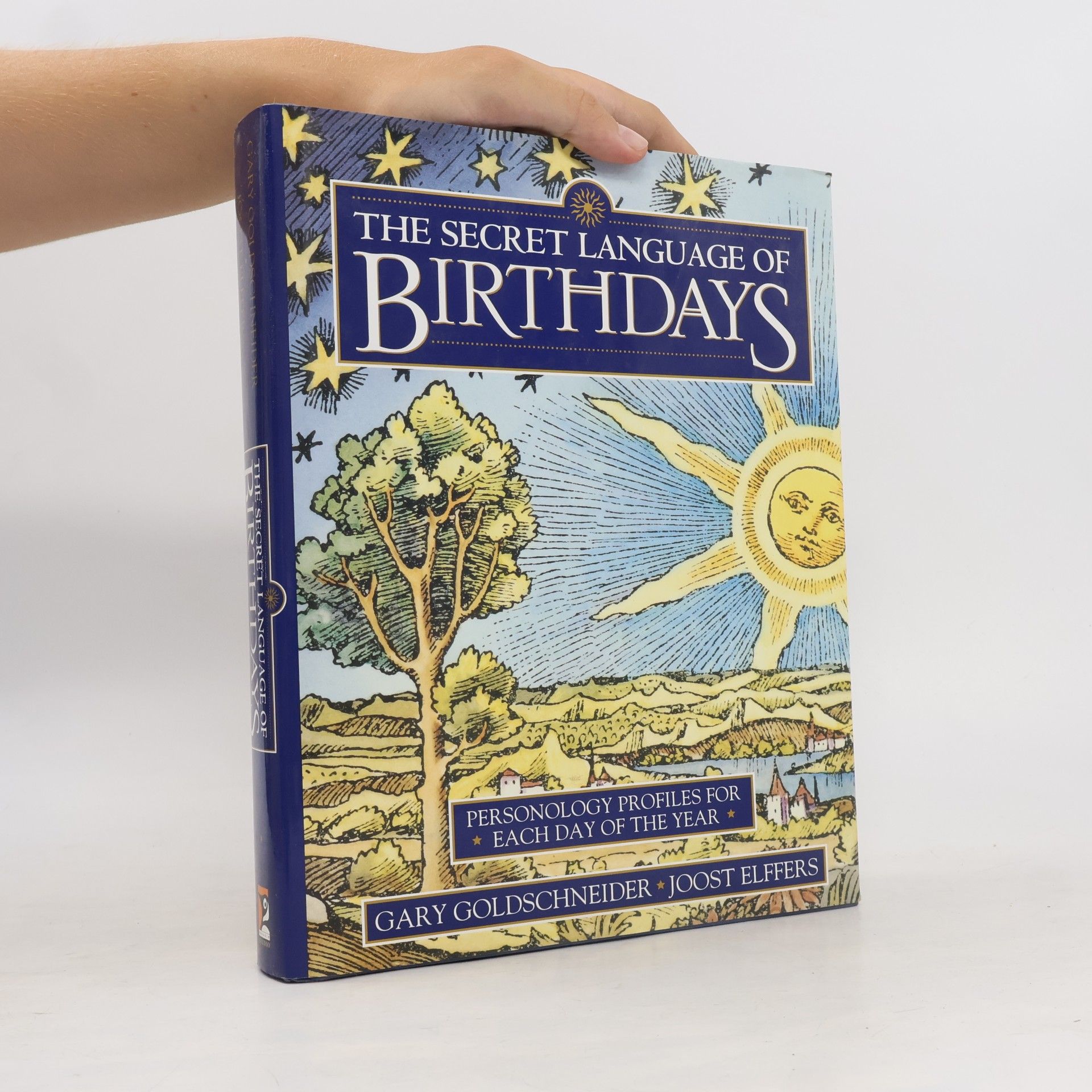Aron Goldschneider The Secret Language of Birthdays