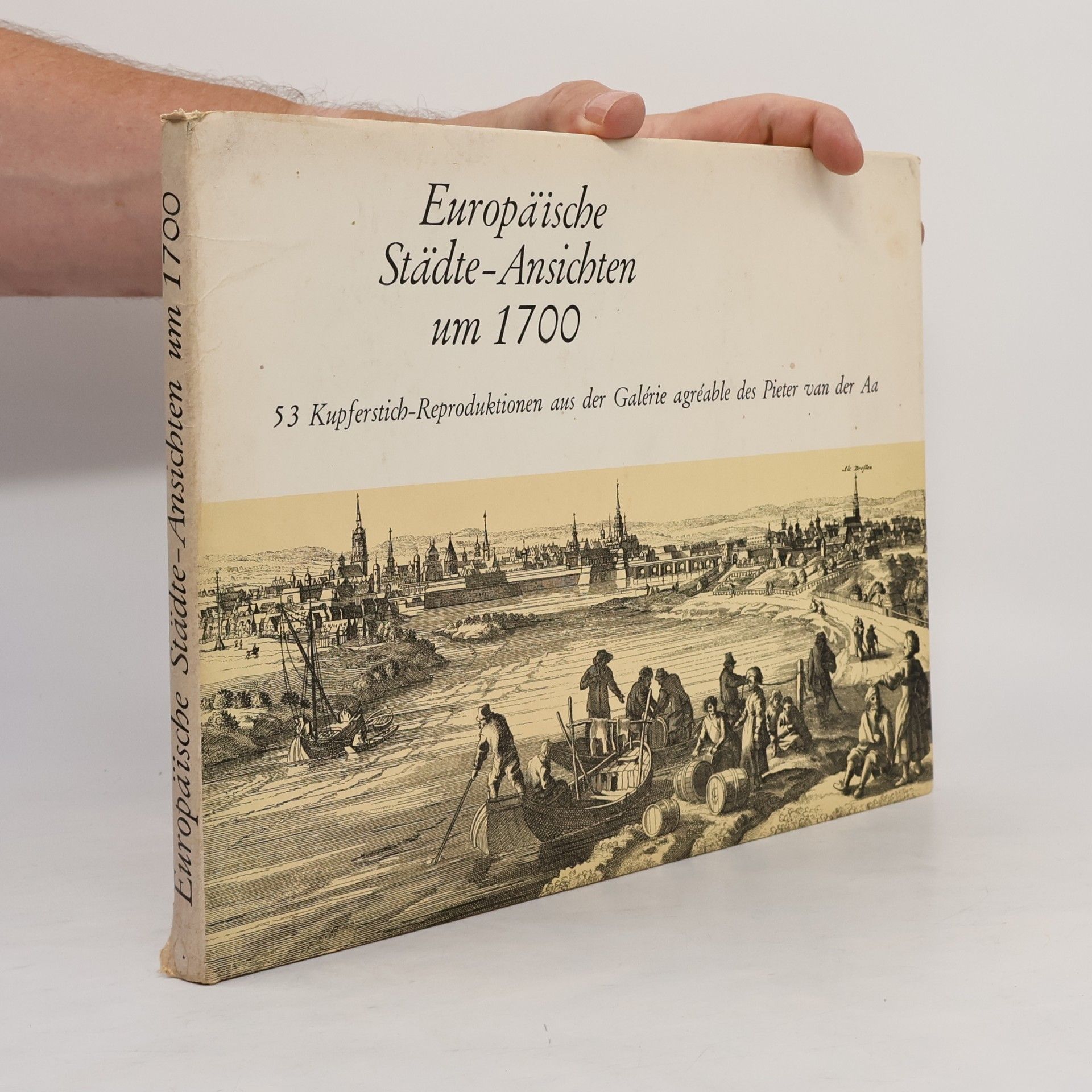 Pieter van der Aa Europäische Städte-Ansichten um 1700