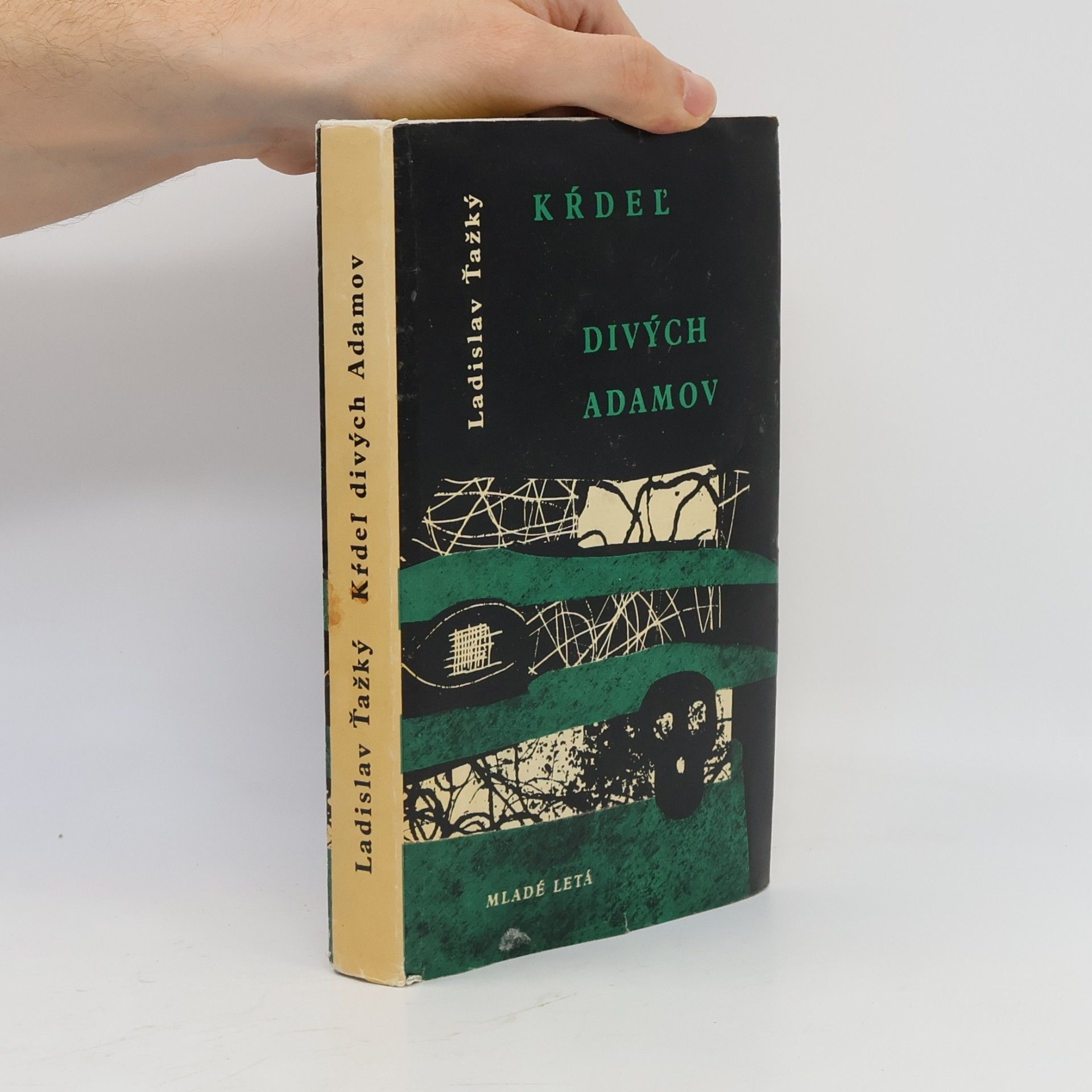 Ladislav Ťažký Kŕdeľ divých Adamov