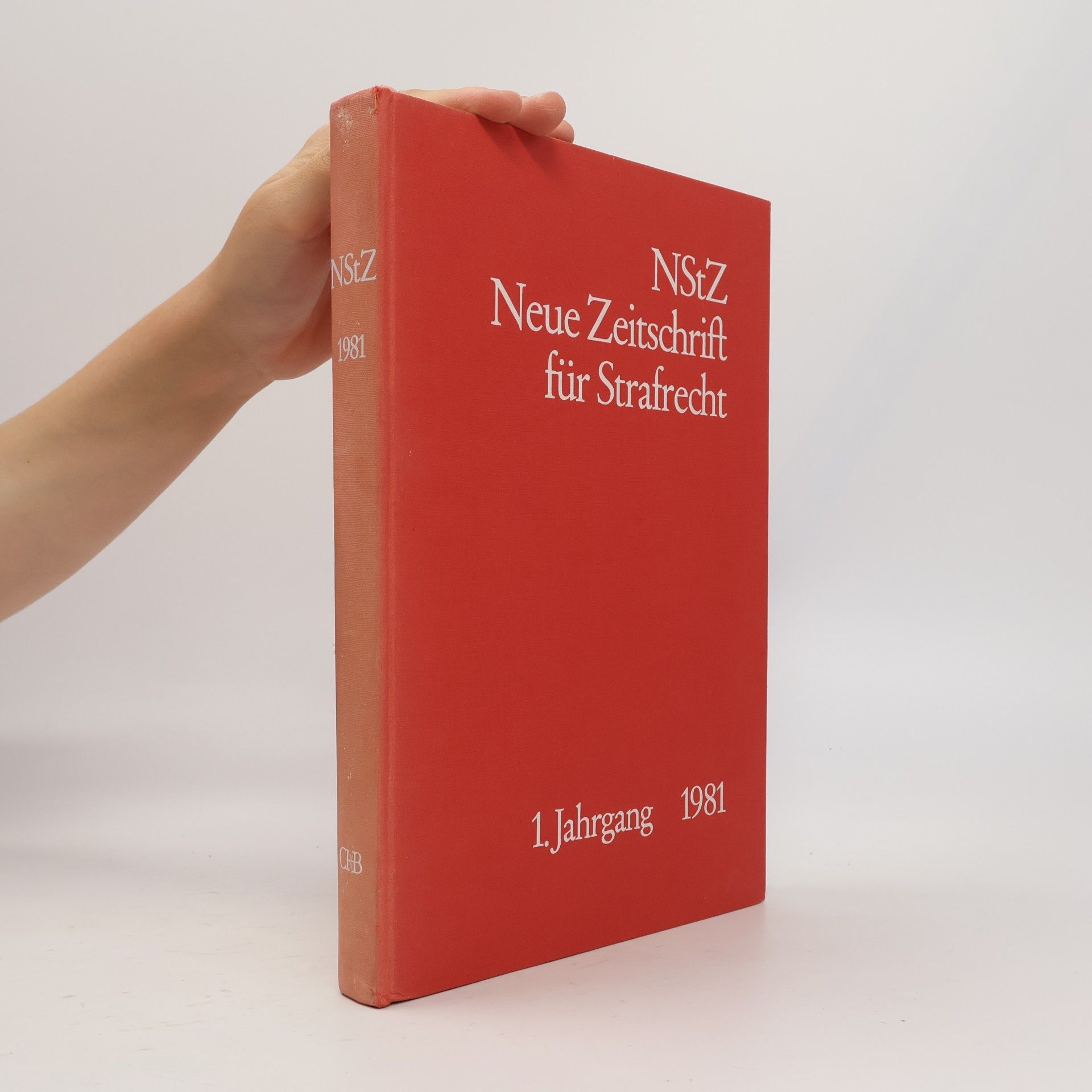 Neue Zeitschrift für Strafrecht 1. Jahrgang