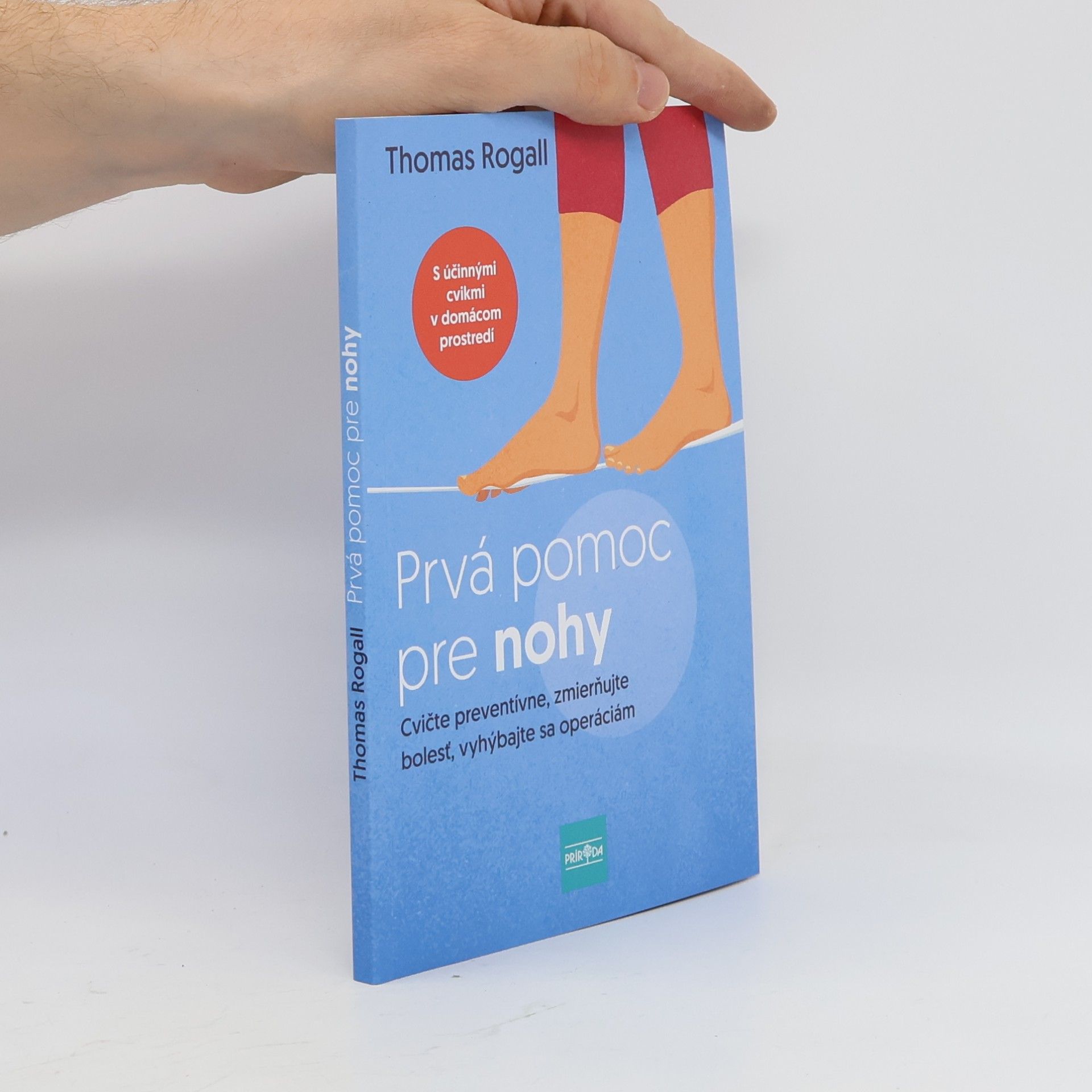 Thomas Rogall Prvá pomoc pre nohy