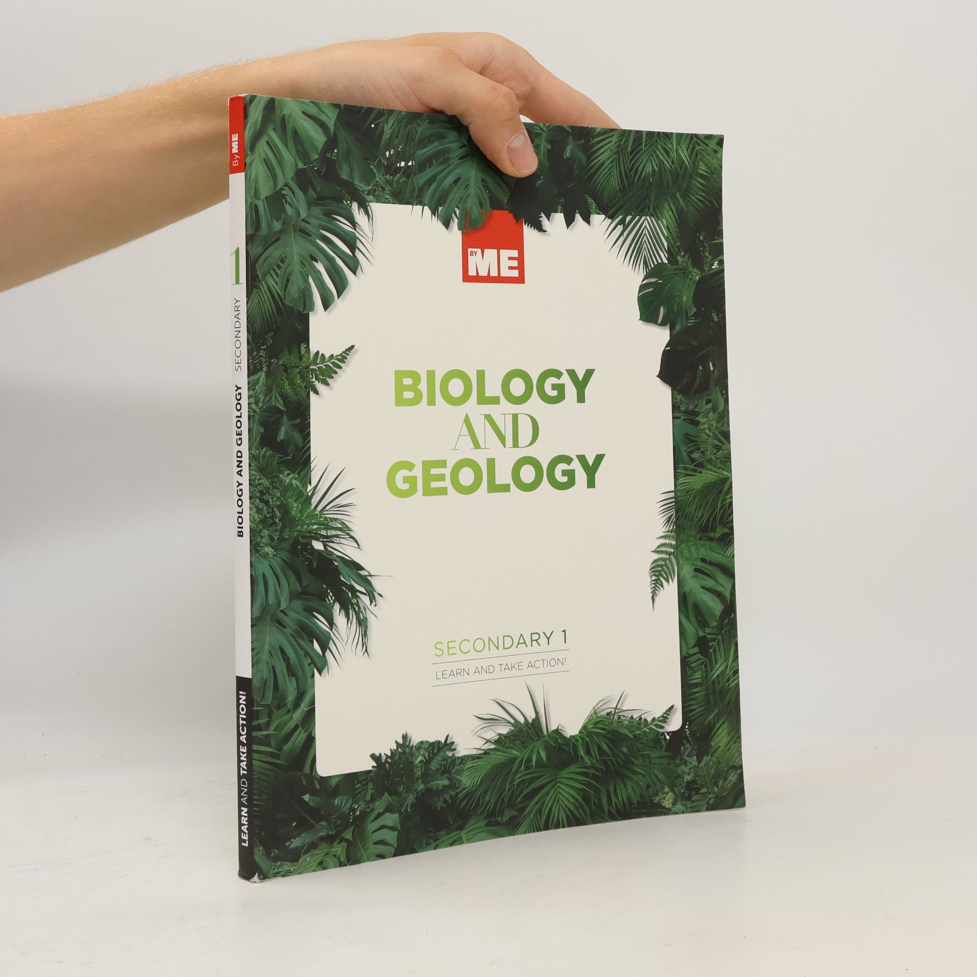 Autorenkollektiv BY ME: Biology And Geology Learn And Take Action 1º ESO
