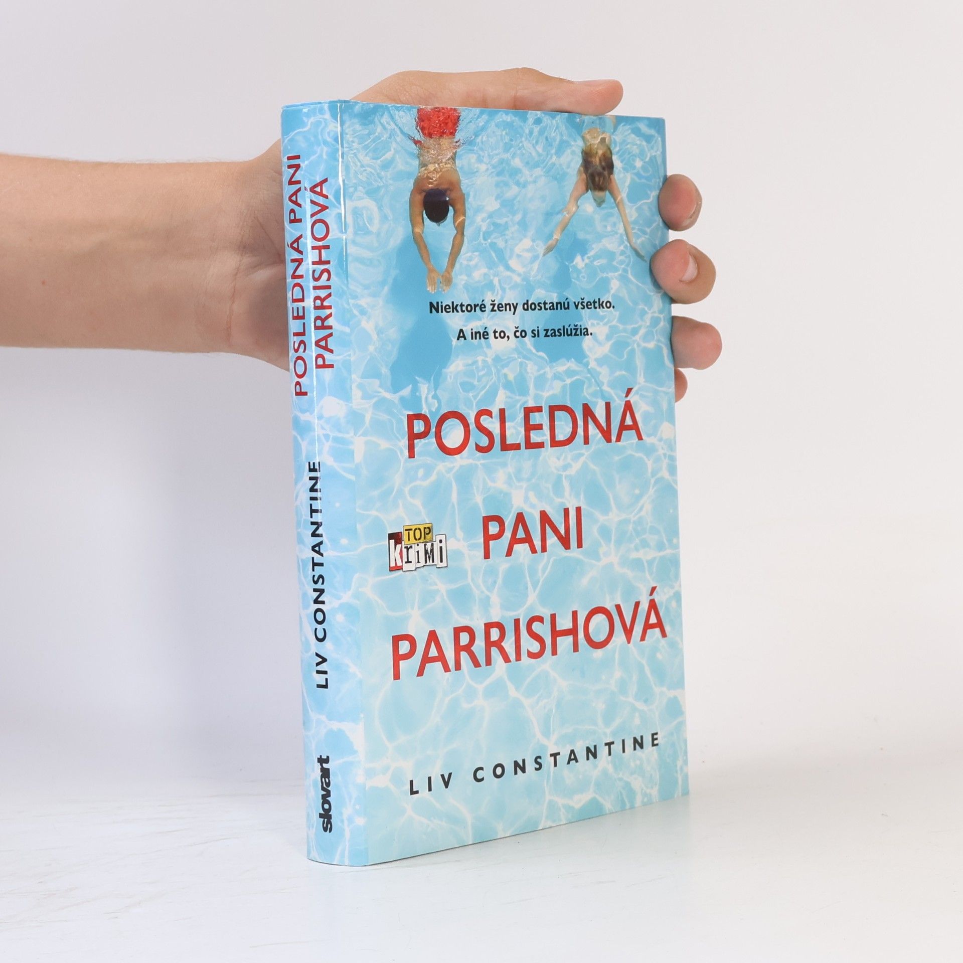 Liv Constantine Posledná pani Parrishová